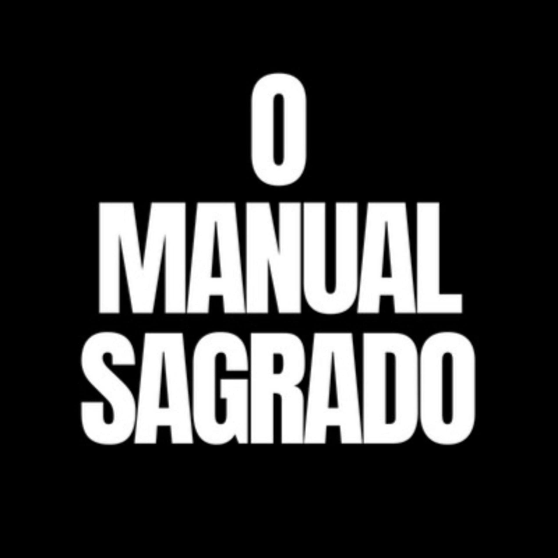 O Manual Sagrado - Podcasts