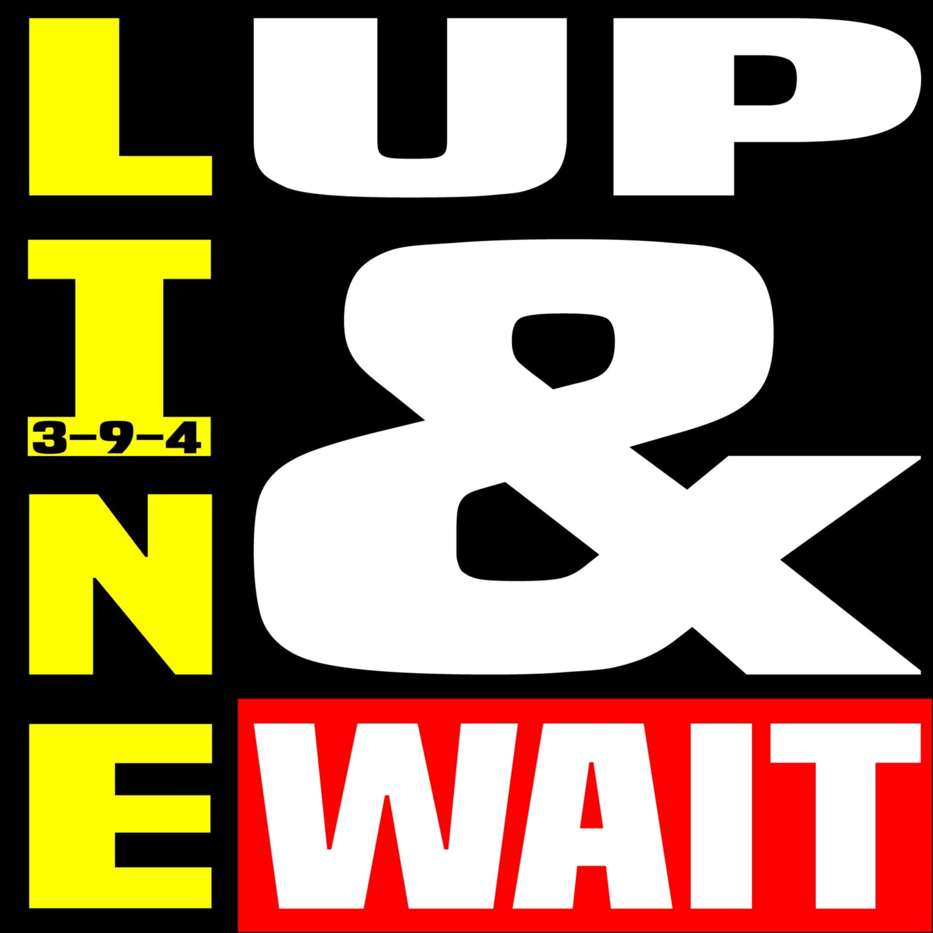 Line Up & Wait - Podcasts