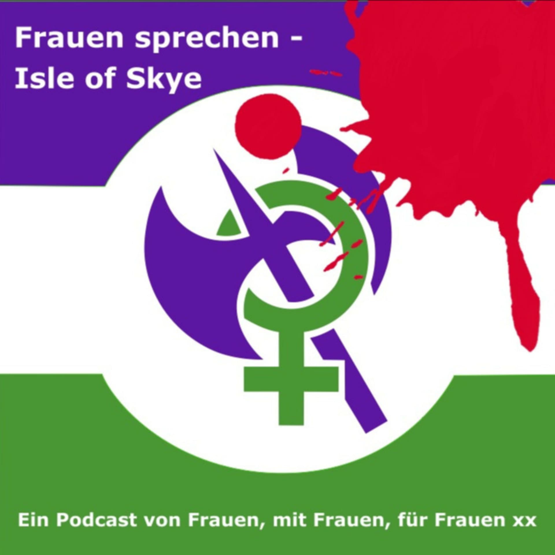 Frauen sprechen - Isle of Skye - Podcasts