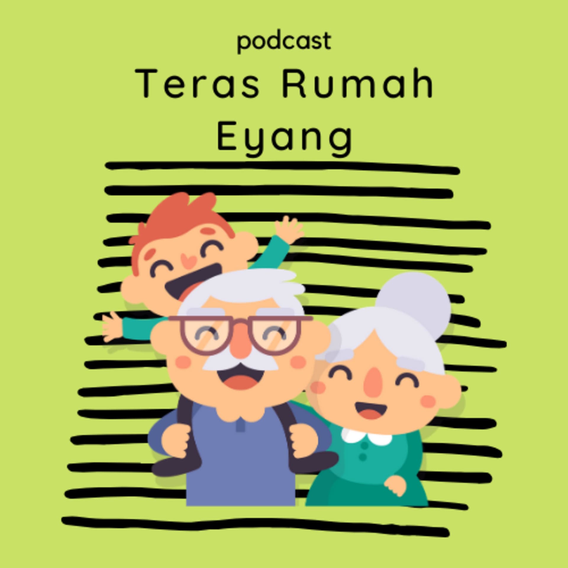 Teras Rumah Eyang - Podcasts