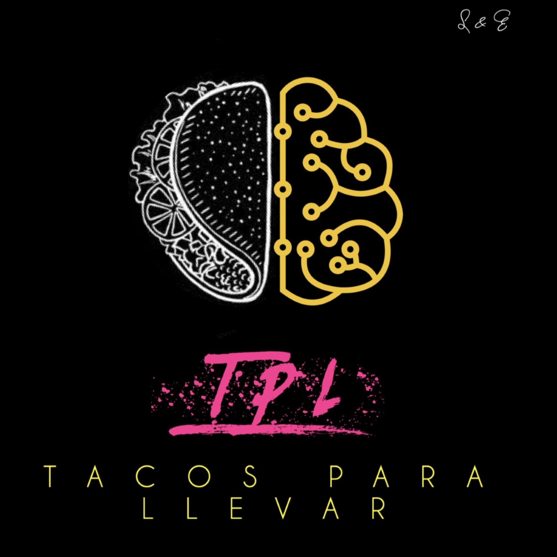 Tacos Para Llevar - Podcasts