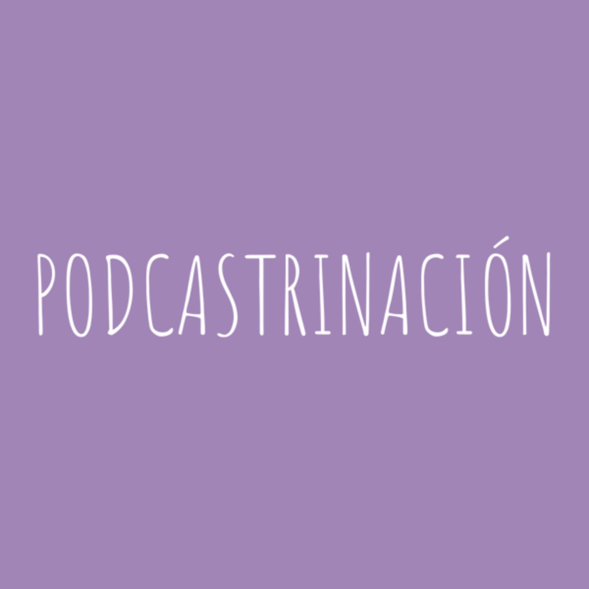 Podcastrinación - بودكاست