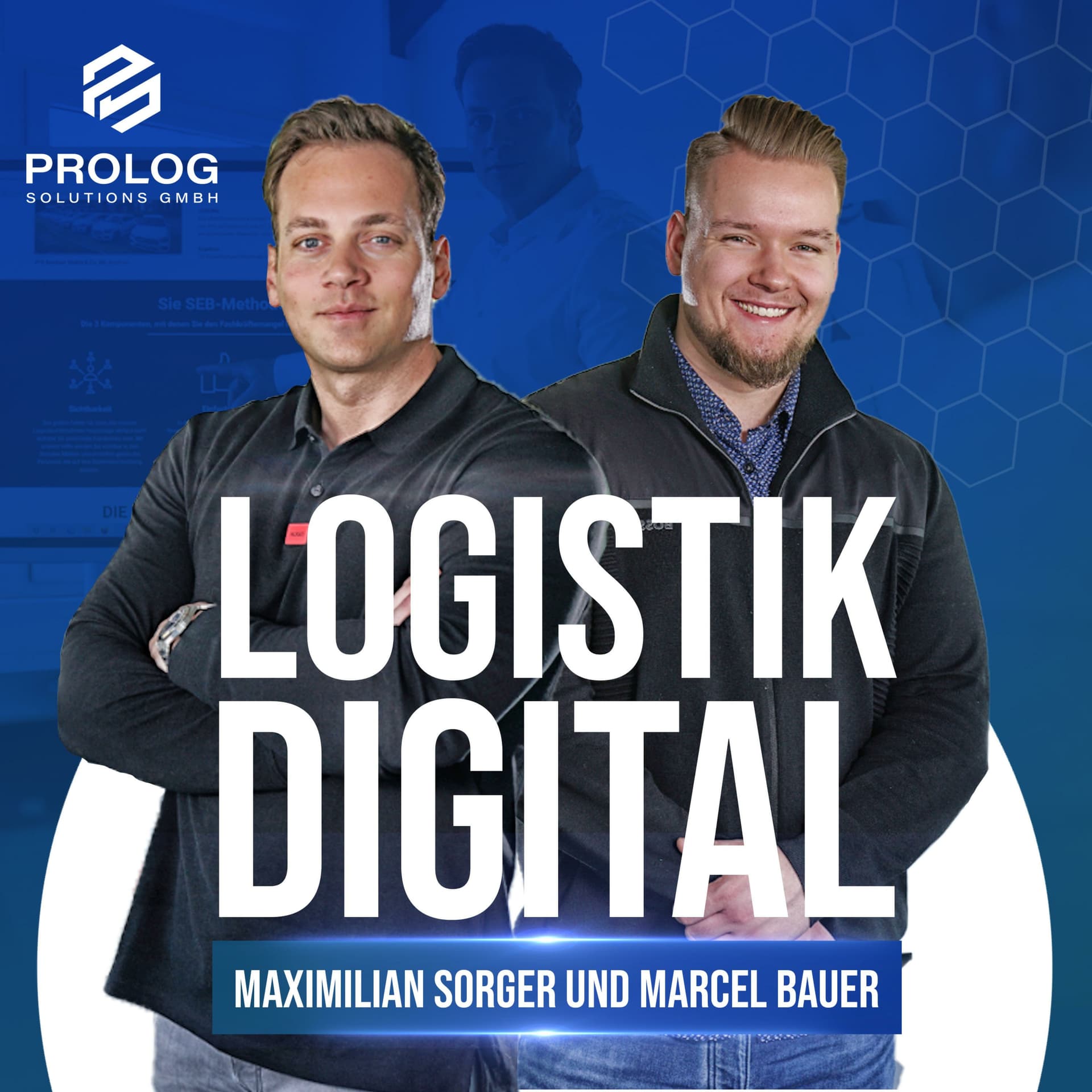 Logistik Digital - Mit Maximilian Sorger und Marcel Bauer: Der Logistik Digital Podcast - Podcasts