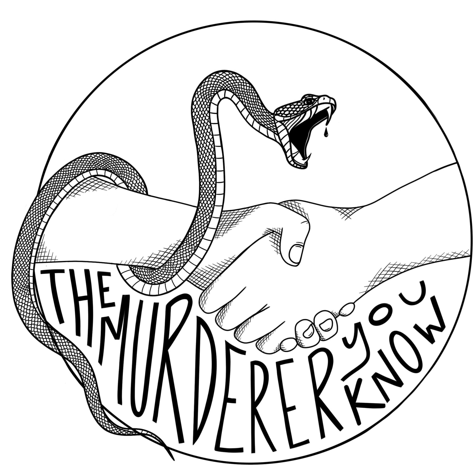 The Murderer You Know - Podcasts