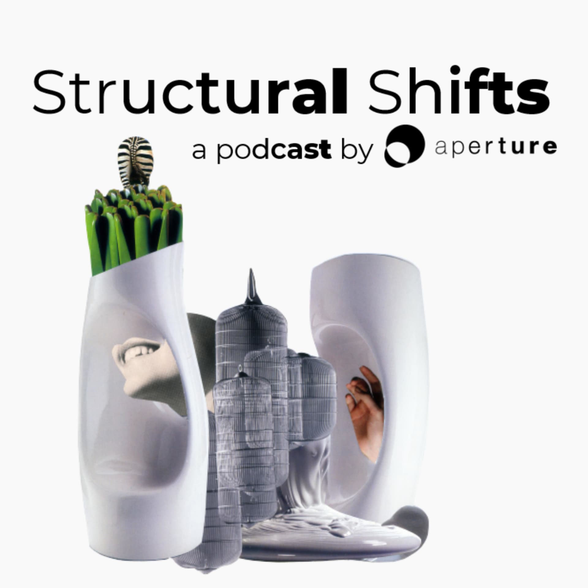 Structural Shifts | aperture podcast - Podcasts