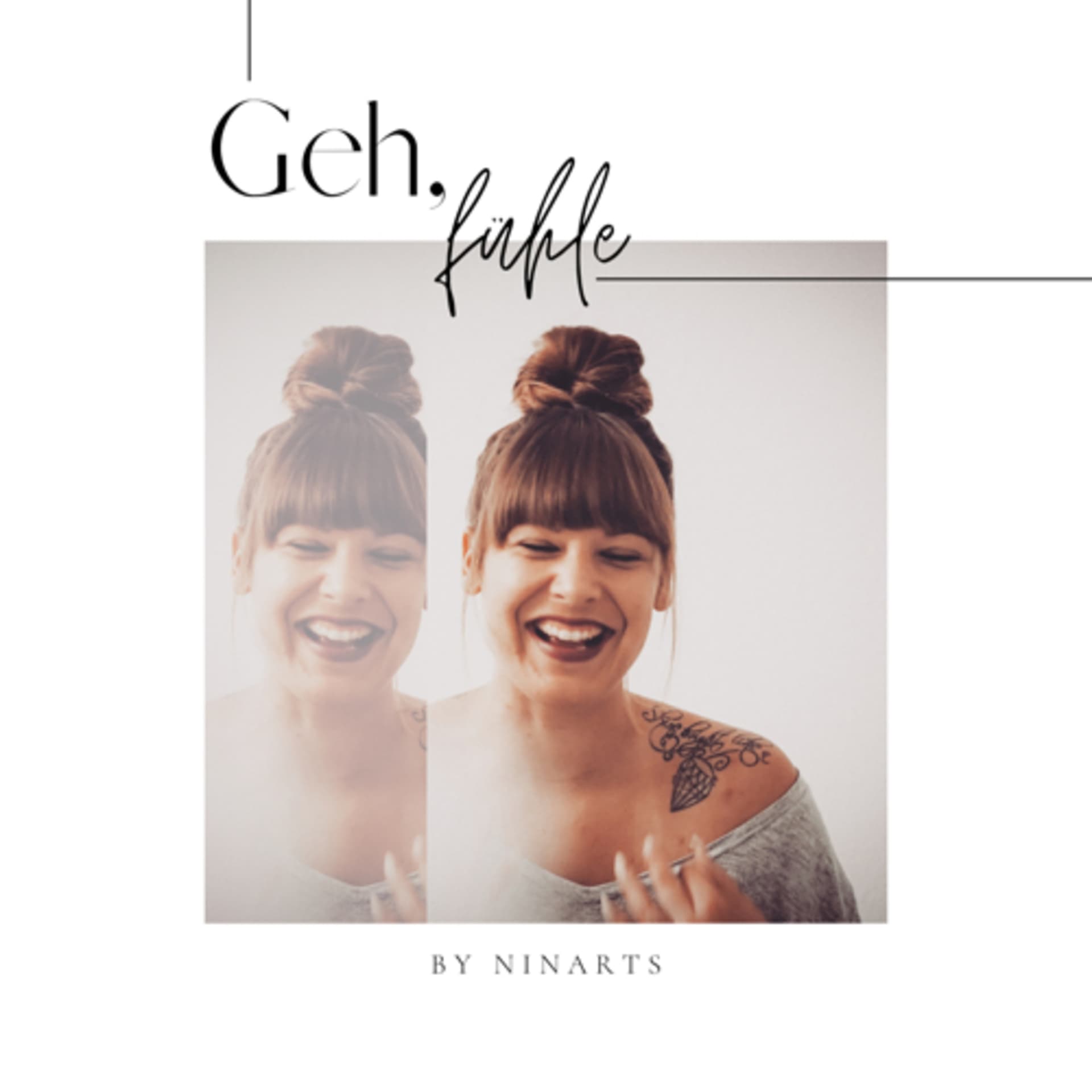 Geh, fühle! - Podcasts