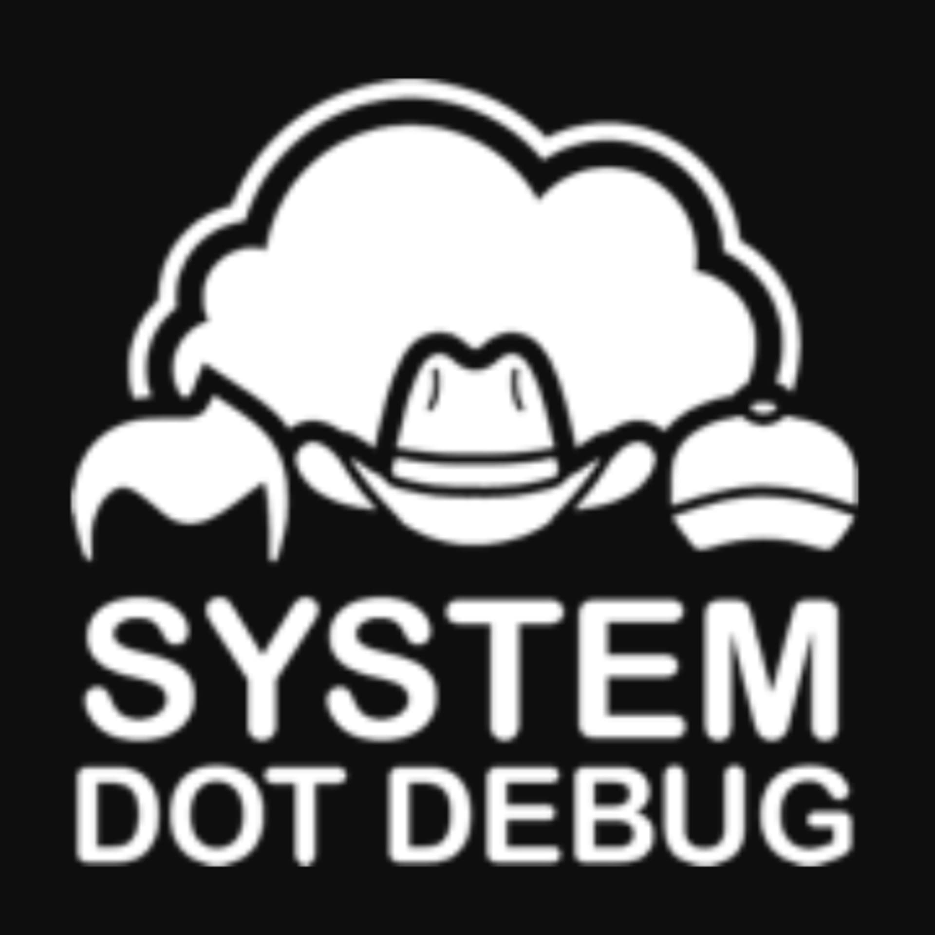 System dot Debug - Podcasts