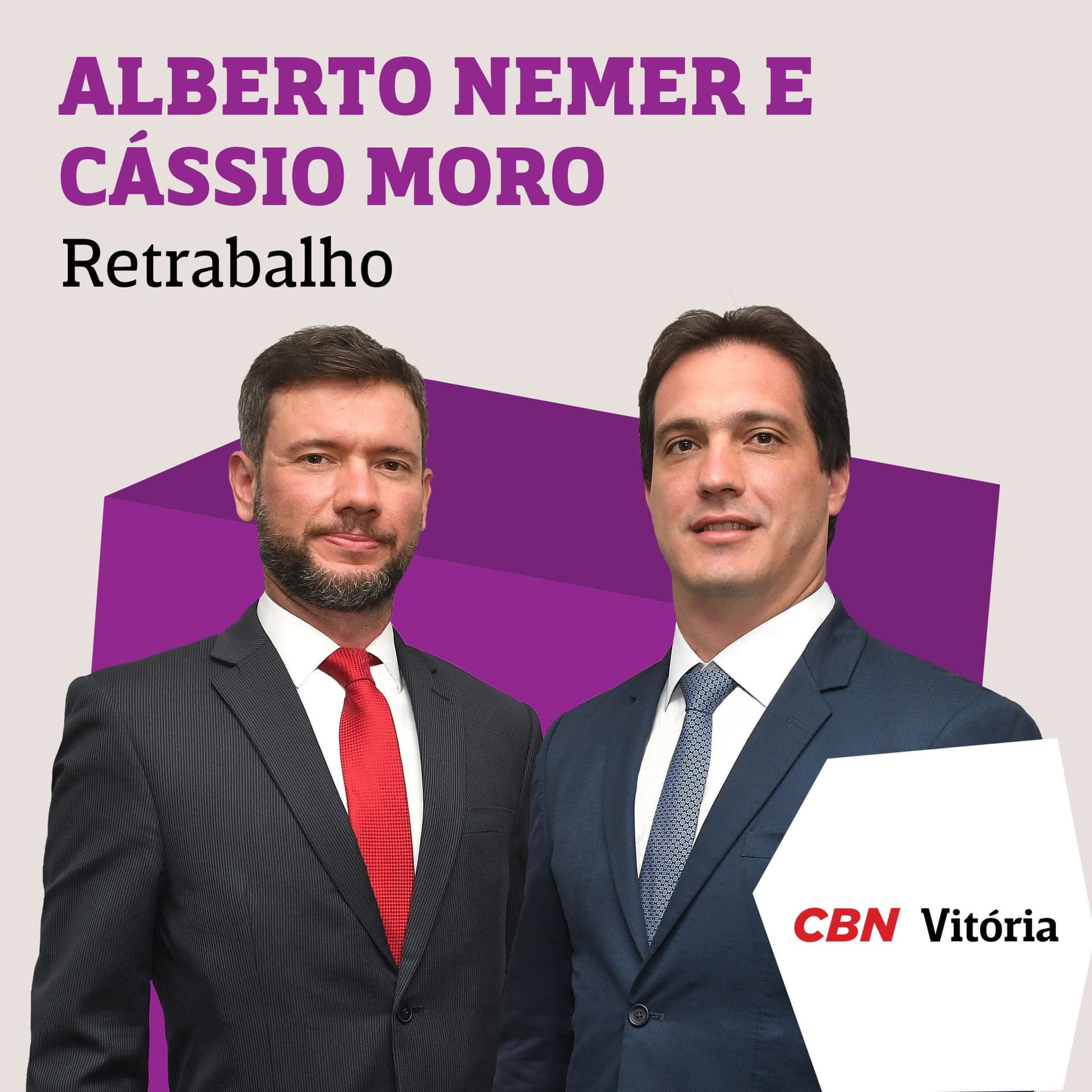 Retrabalho - Alberto Nemer e Cássio Moro - Podcasts