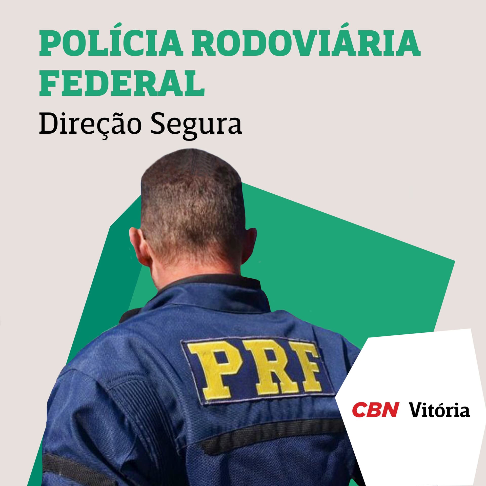 Direção Segura - Polícia Rodoviária Federal - Podcasts