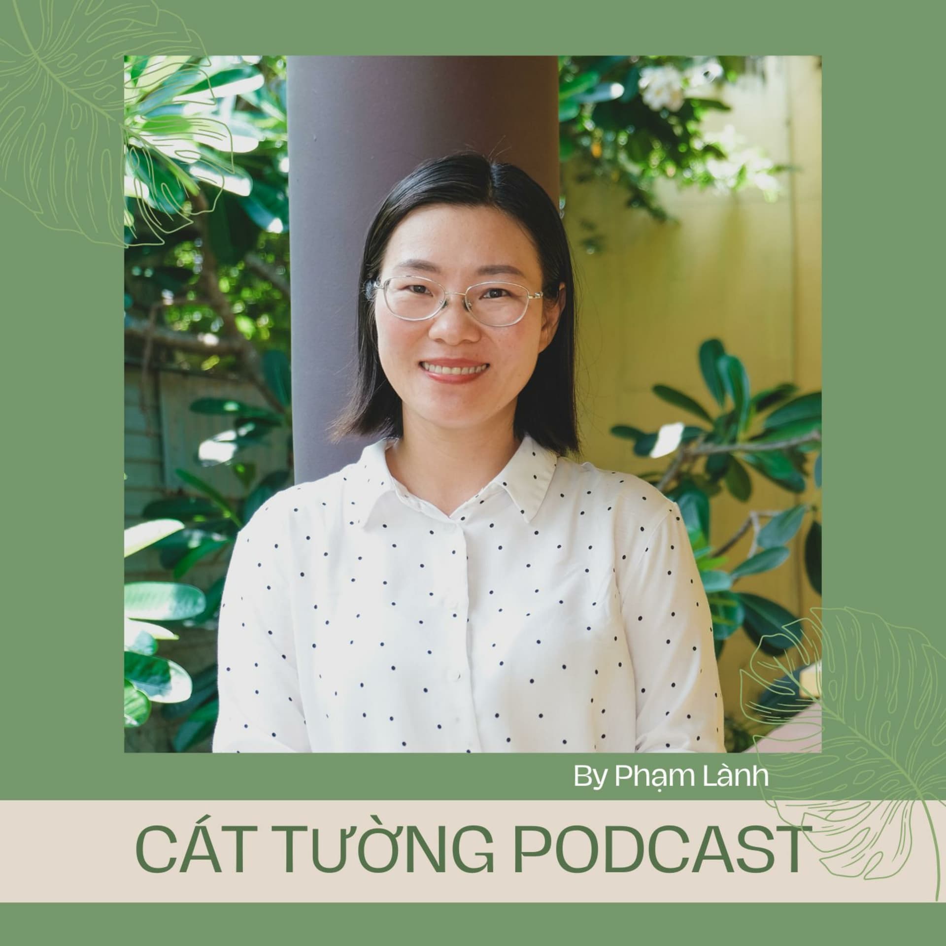Cát Tường - Podcasts