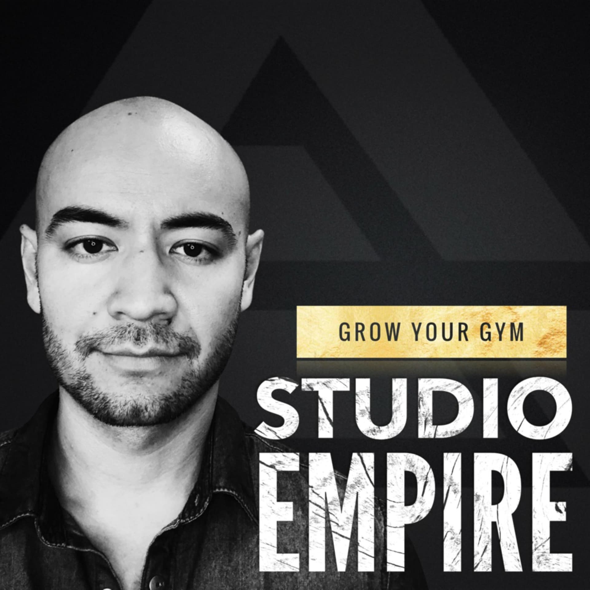 Studio Empire - Gym Owner Podcast - Podcasts