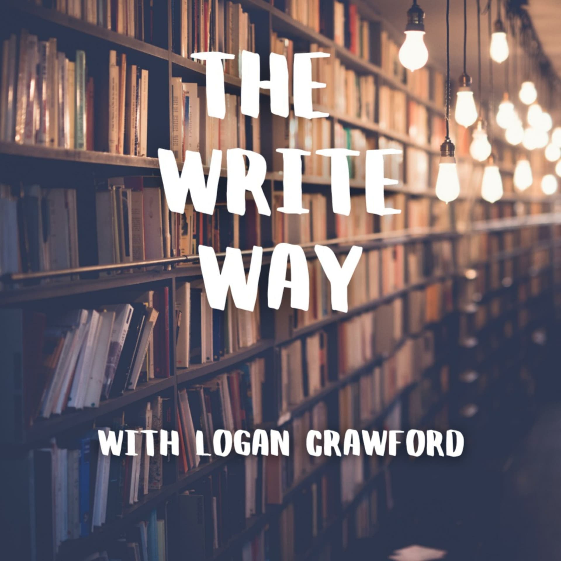The Write Way with Logan Crawford - Podcasts