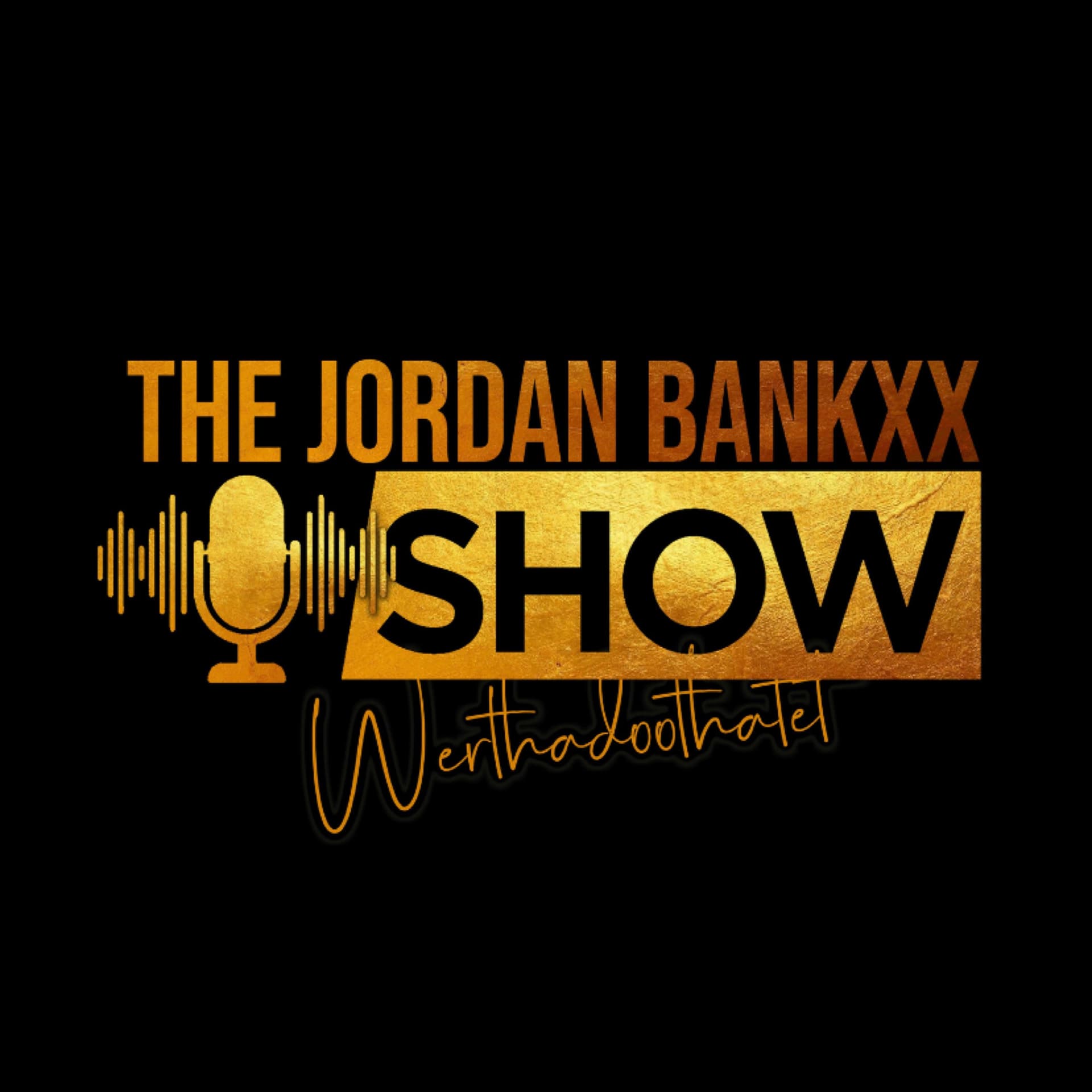 "Werthadoothatet" Podcast - Podcast