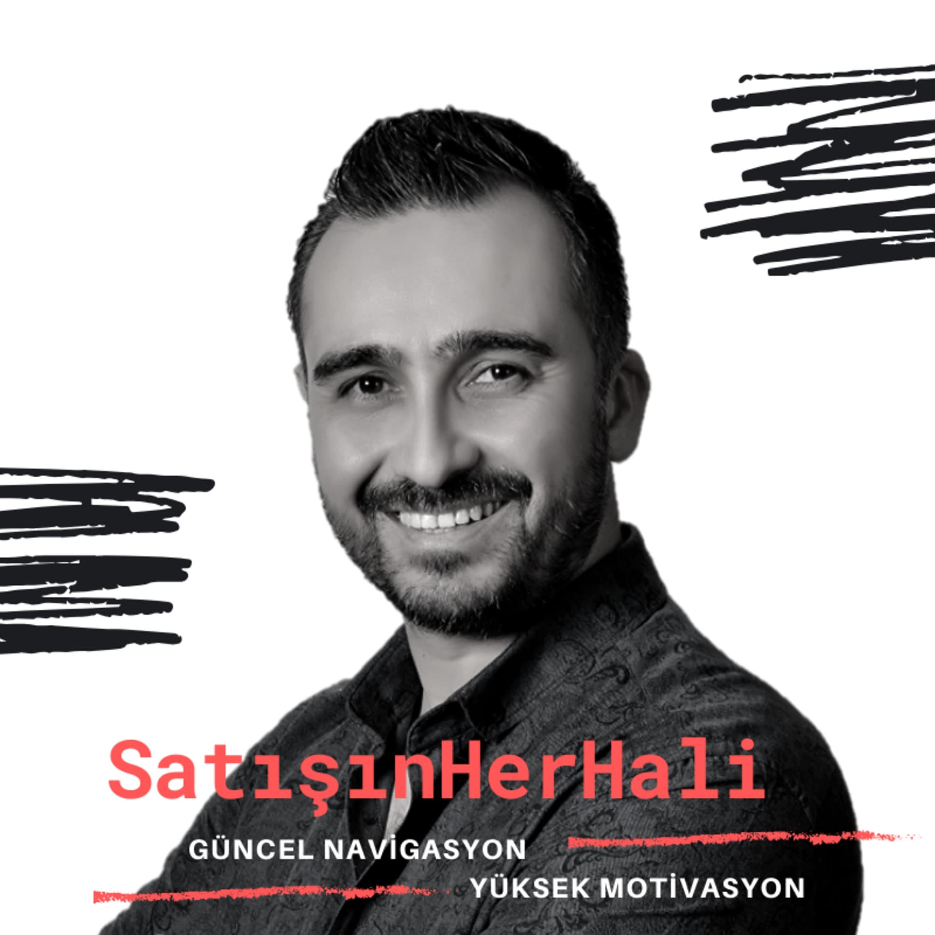Satışın Her Hali - Podcasts