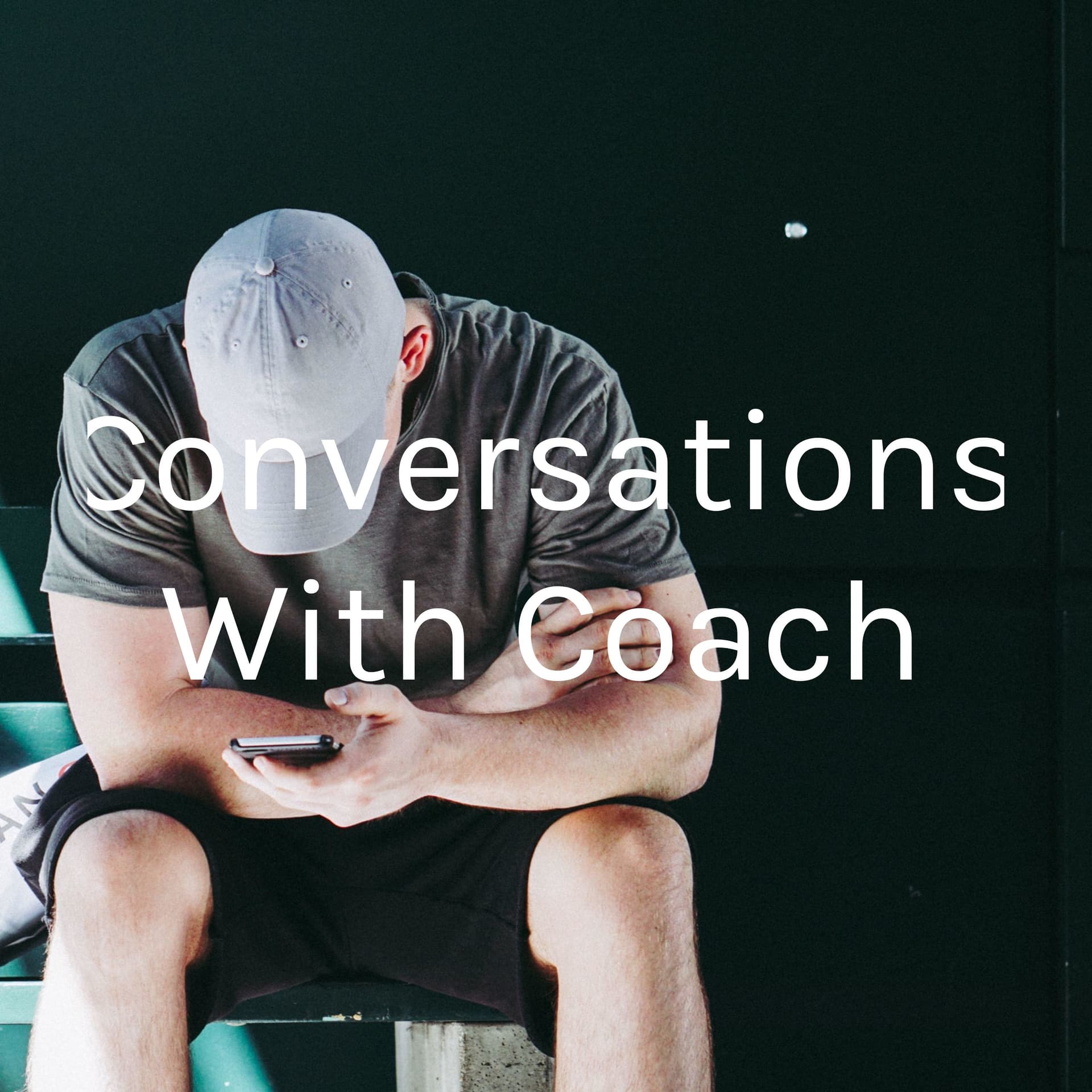 Conversations With Coach - Podcasts
