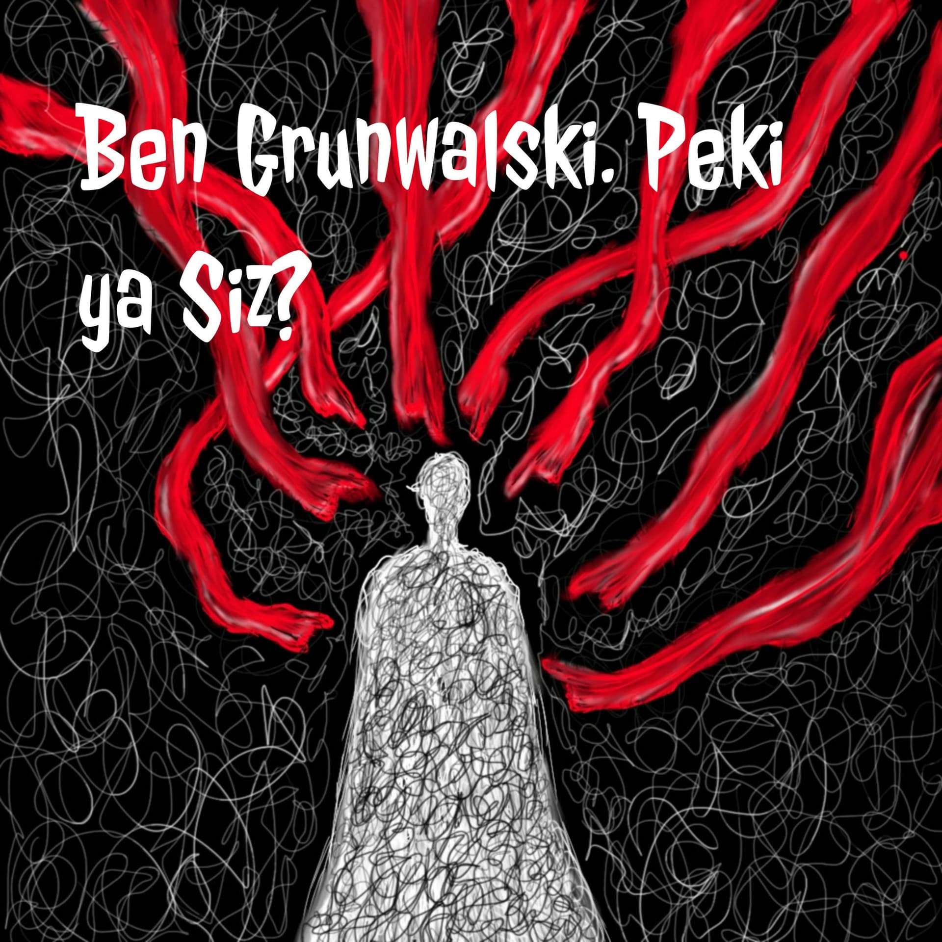 Ben Grunwalski. Peki ya Siz? - Podcastler