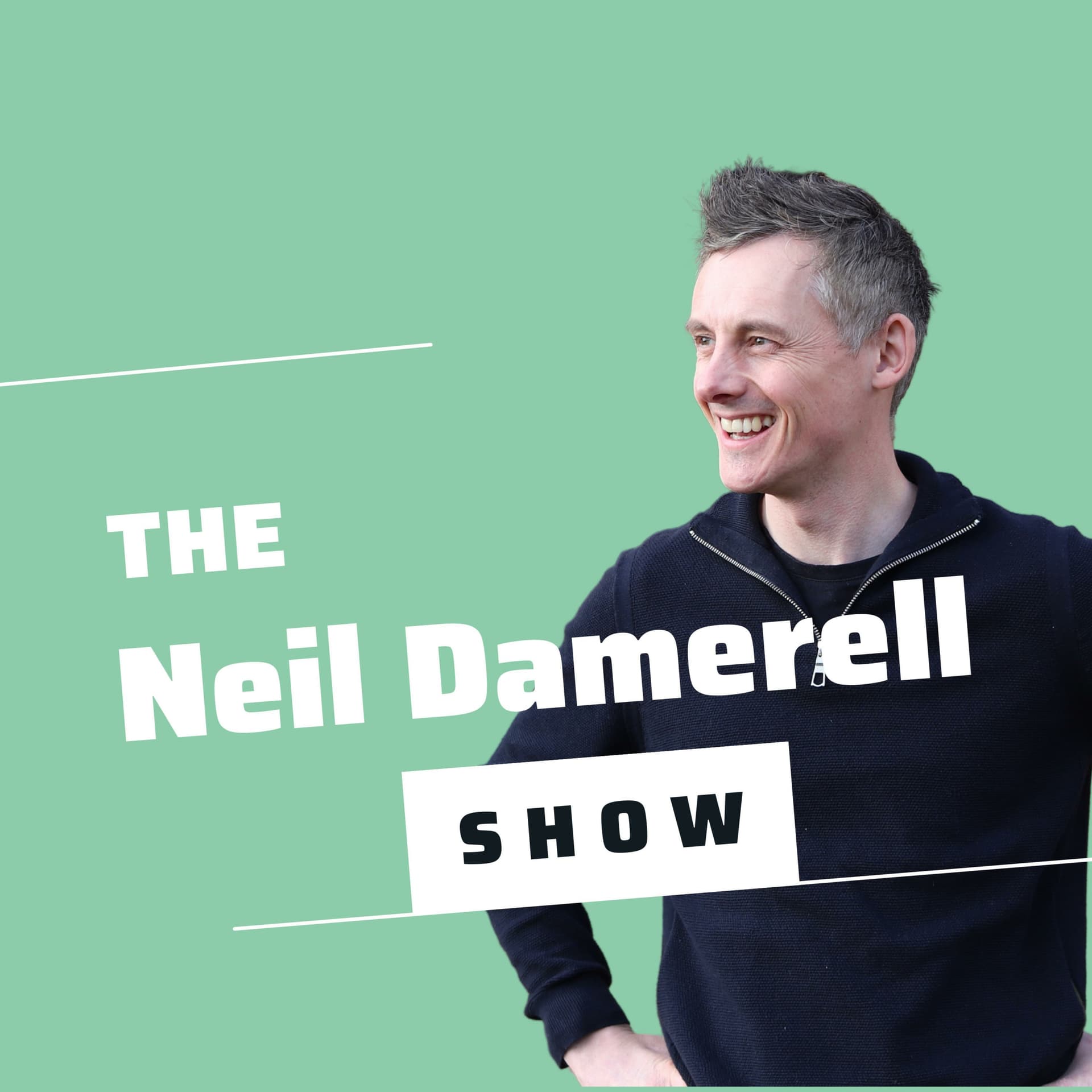 The Neil Damerell Show - Подкасты