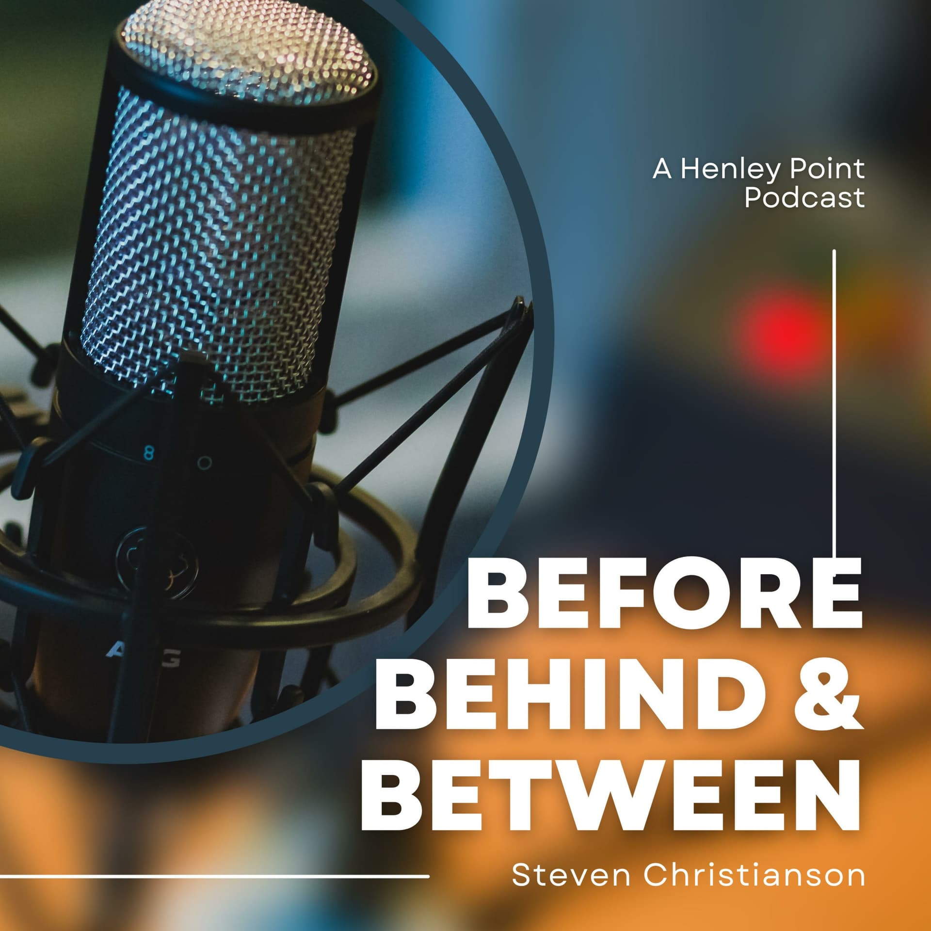 Before, Behind and Between - Podcasts
