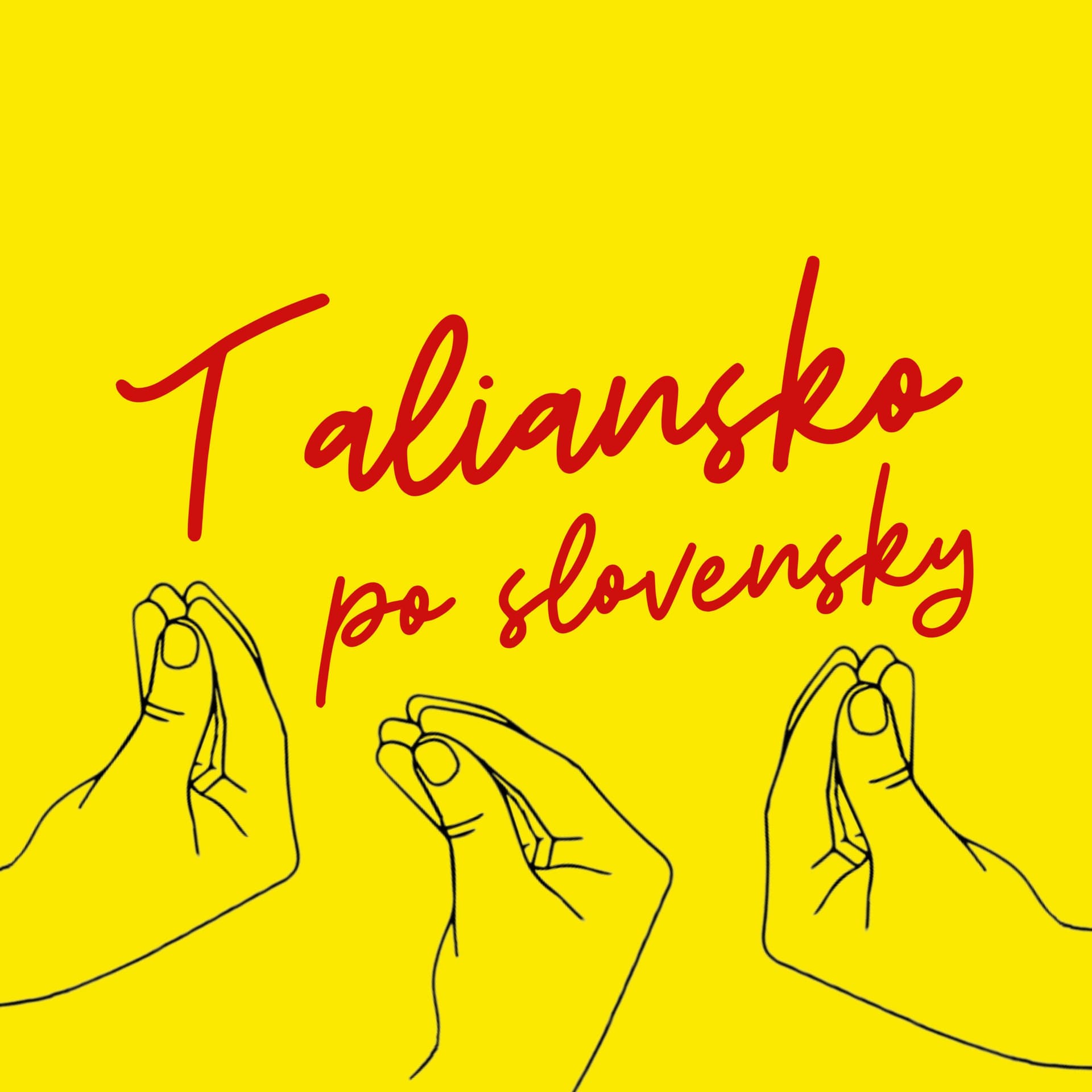 Taliansko po slovensky - Podcasts