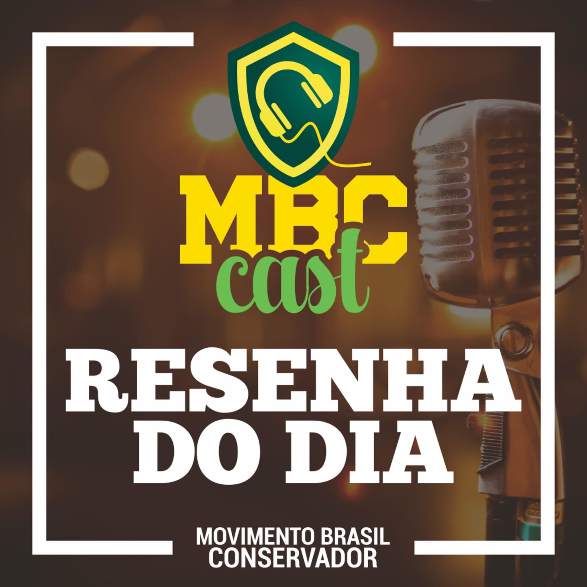 Resenha do Dia — MBC - Podcasts