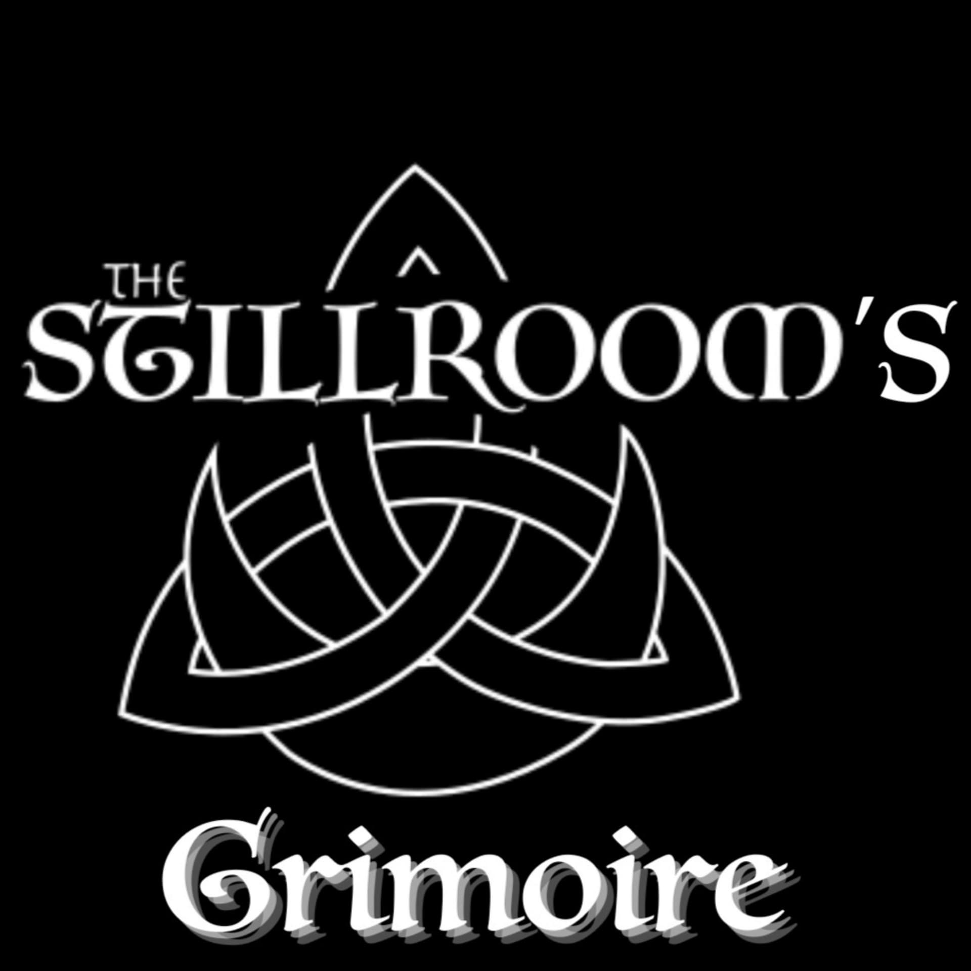 The Stillroom's Grimoire Podcast - Podcasts