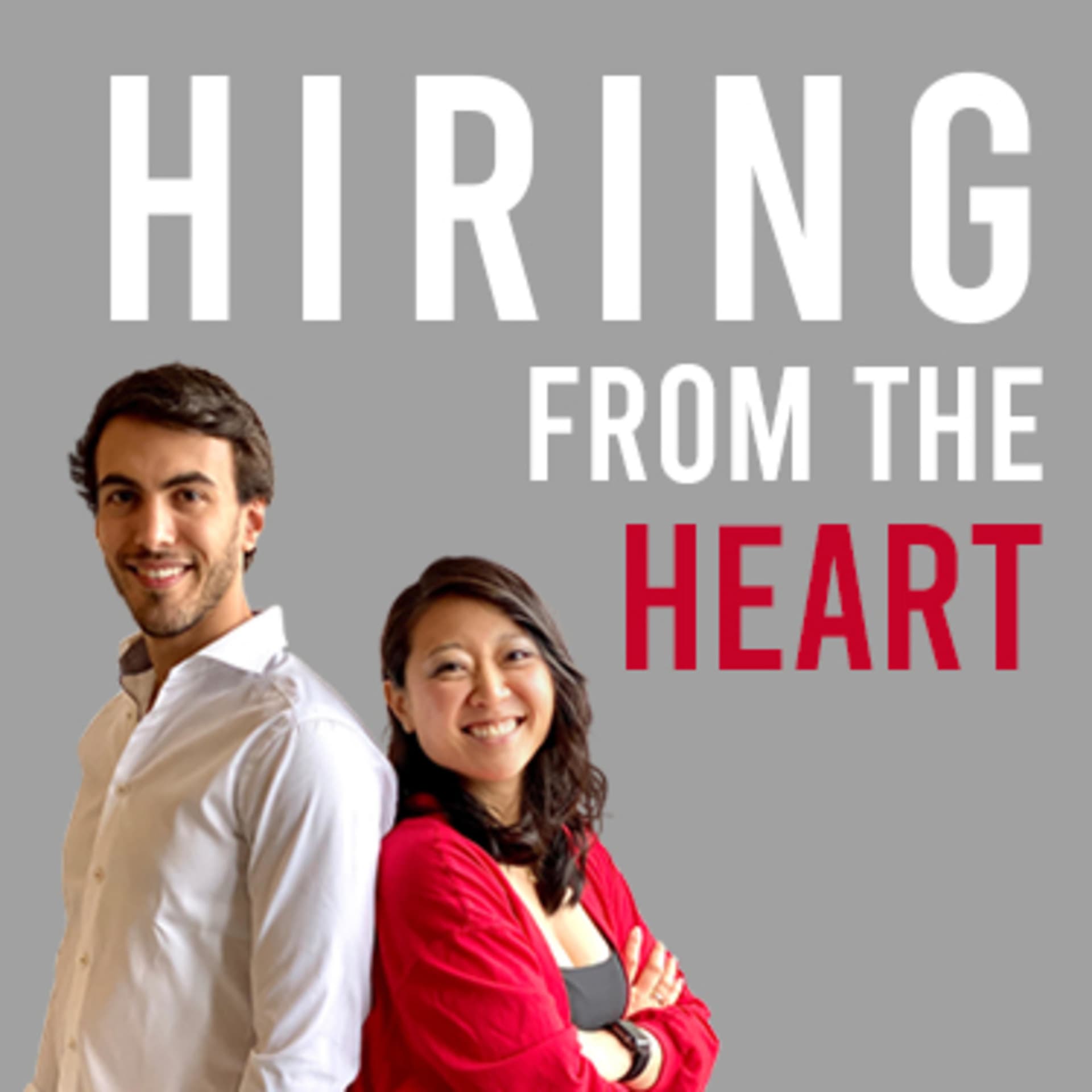 Hiring From the Heart - Podcasts