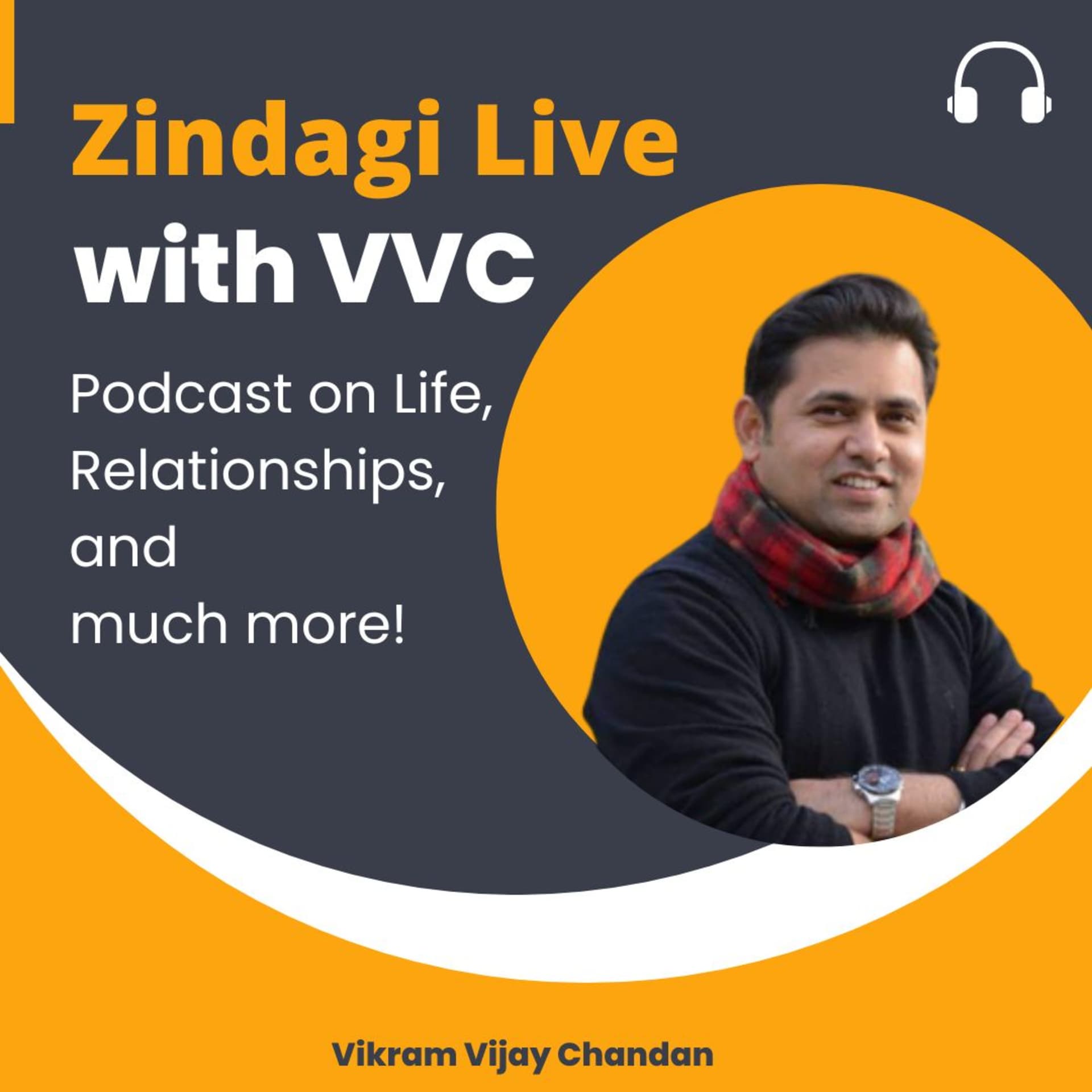 Zindagi Live with VVC 💖💖💖 - Podcasts