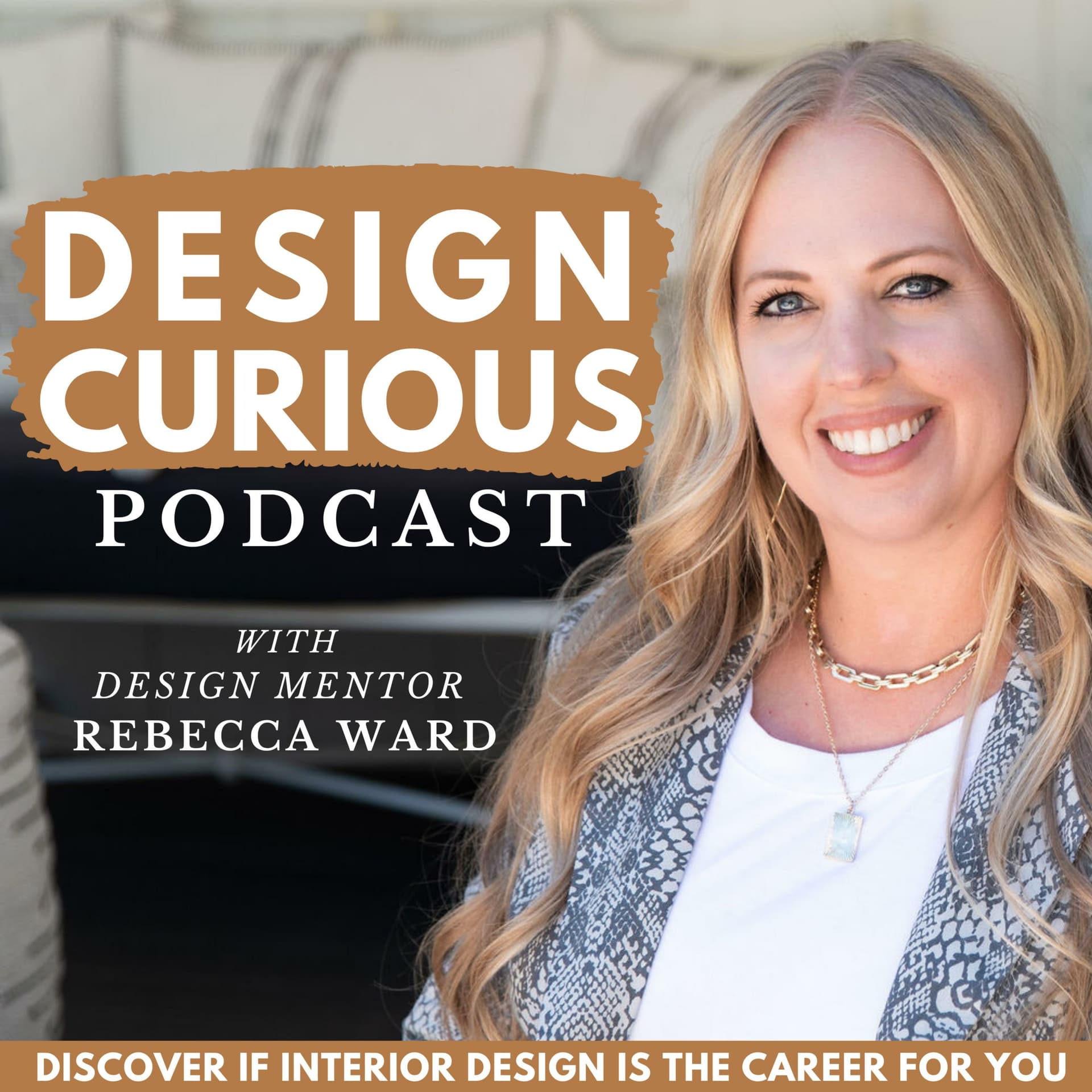 Design Curious | Interior Design Career and Business Podcast - Podcast
