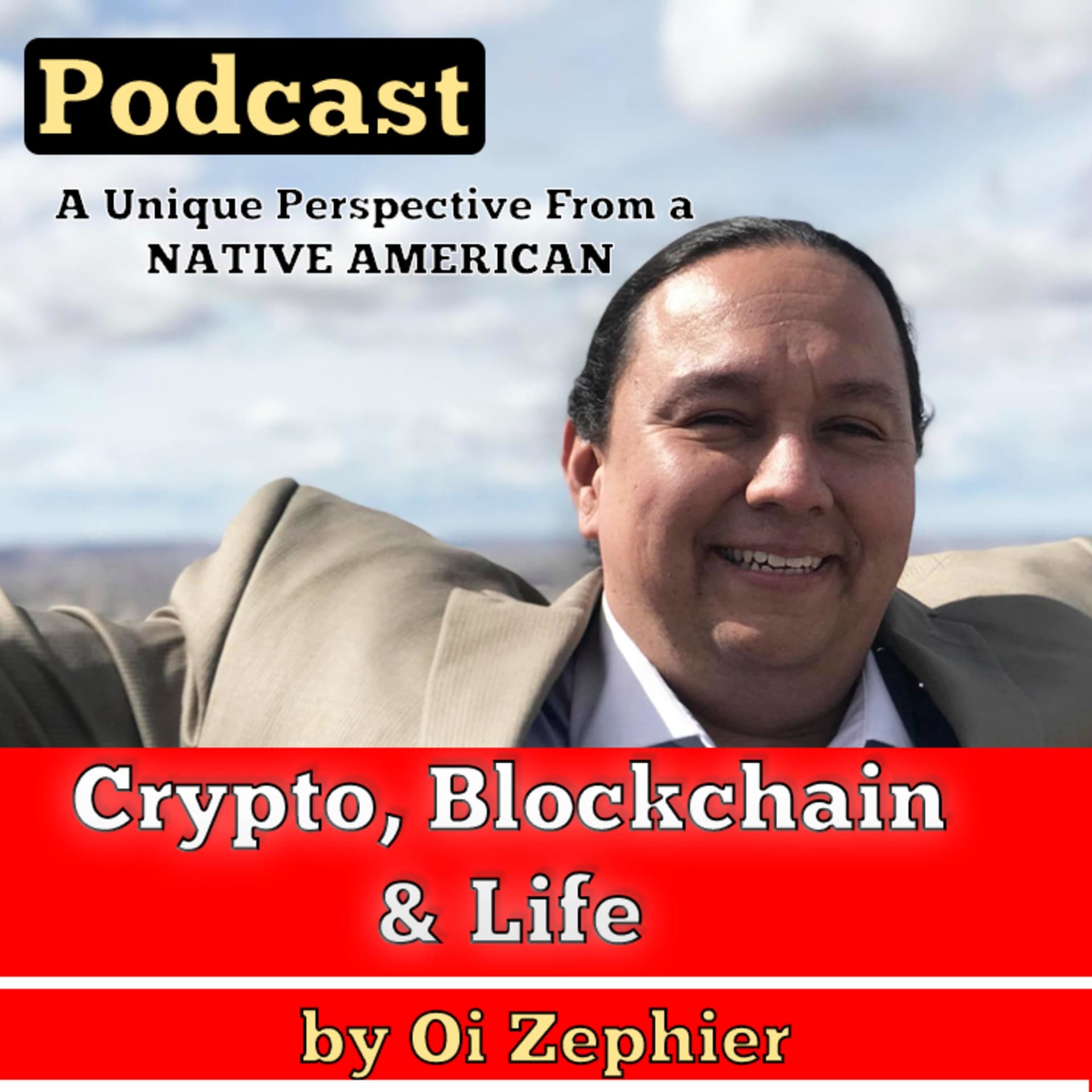 #Crypto, the #Blockchain & Life: A #Podcast by Oi Zephier - Podcasts