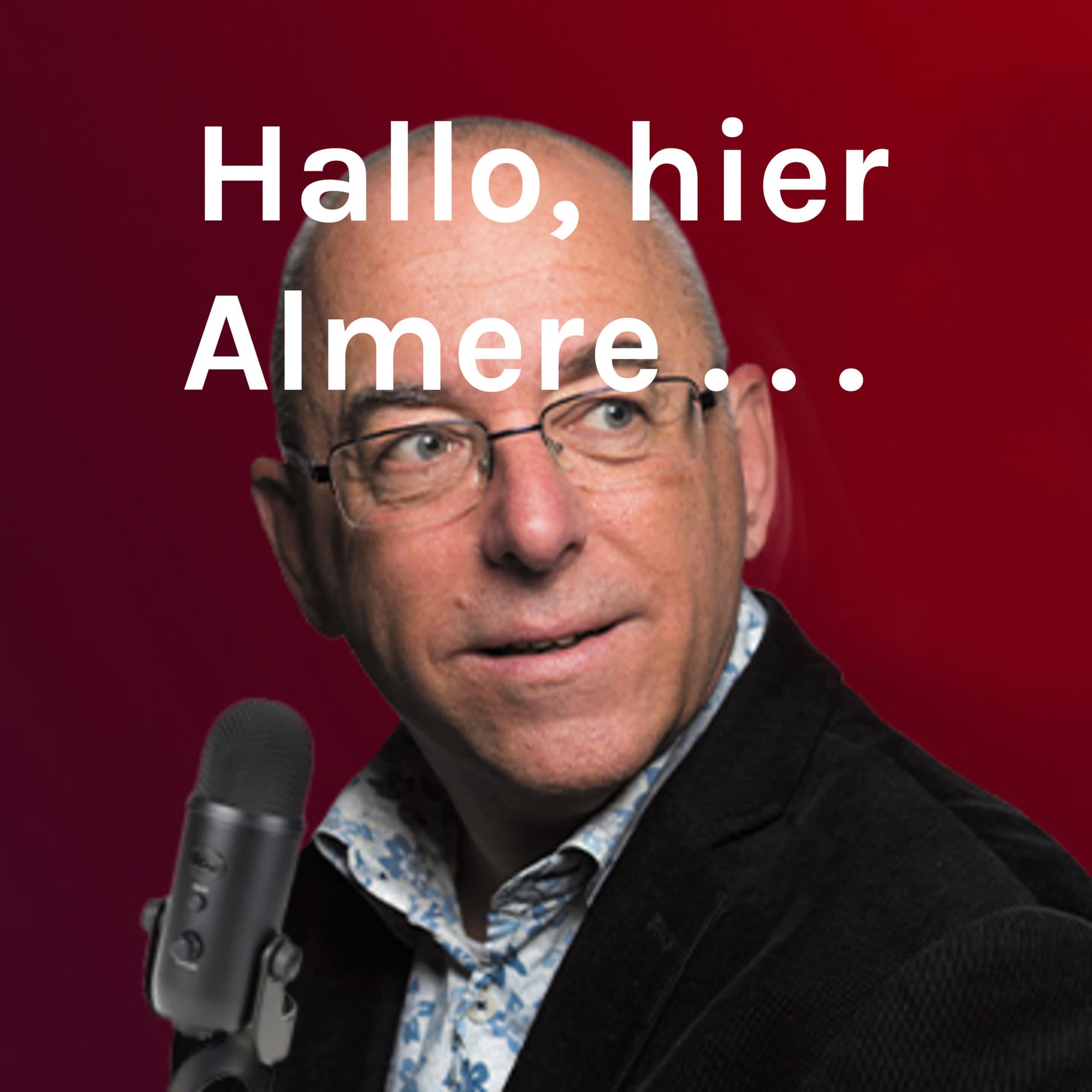 Hallo, hier Almere . . . - Podcasts