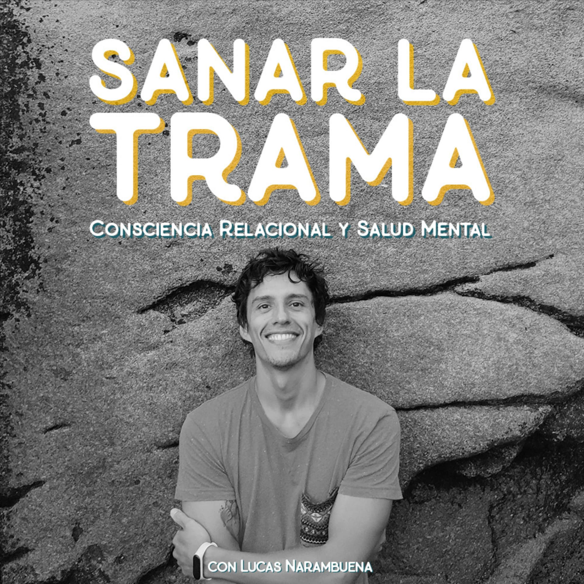 Sanar la Trama - Podcasts