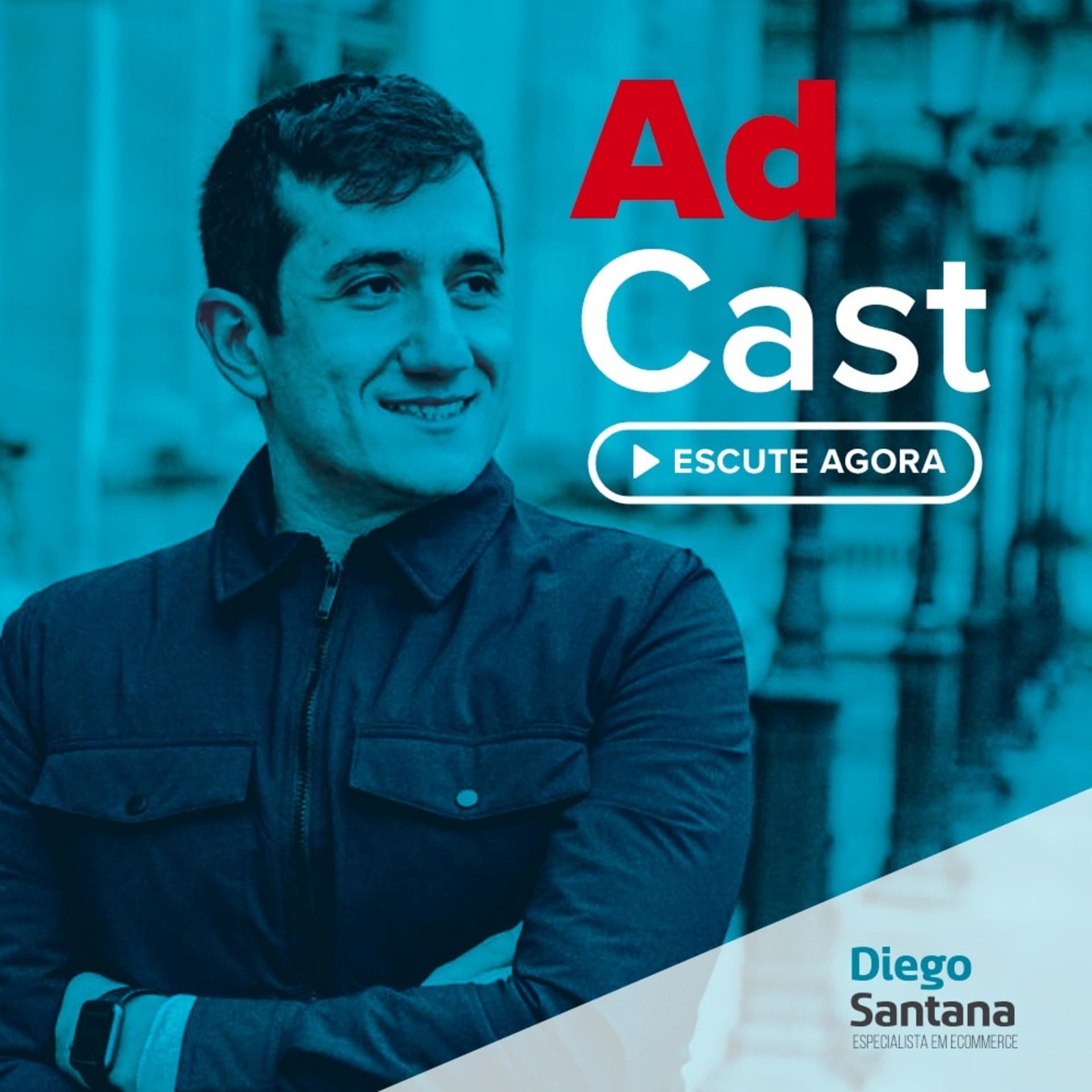 AdCast com Diego Santana - Podcasts