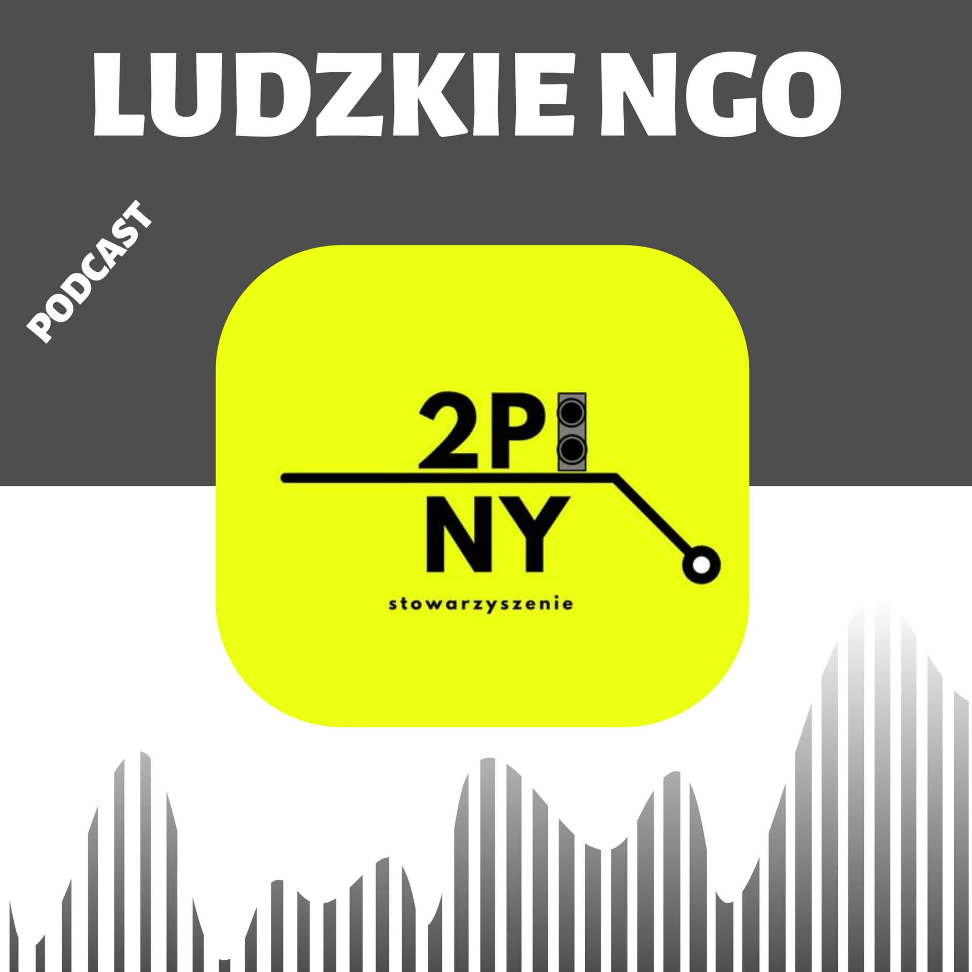 Ludzkie NGO - Podcasty