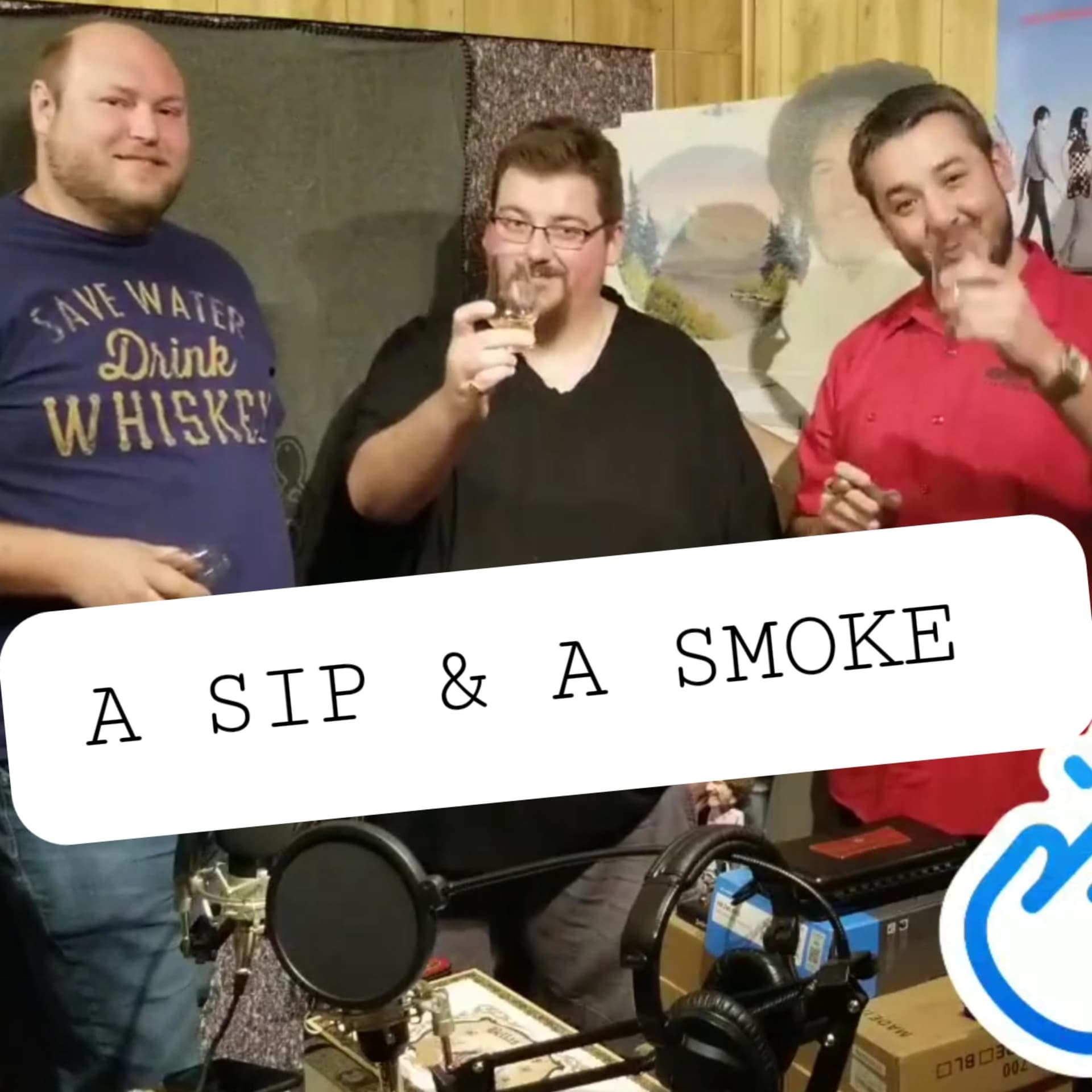 A Sip and a Smoke - Podcasts