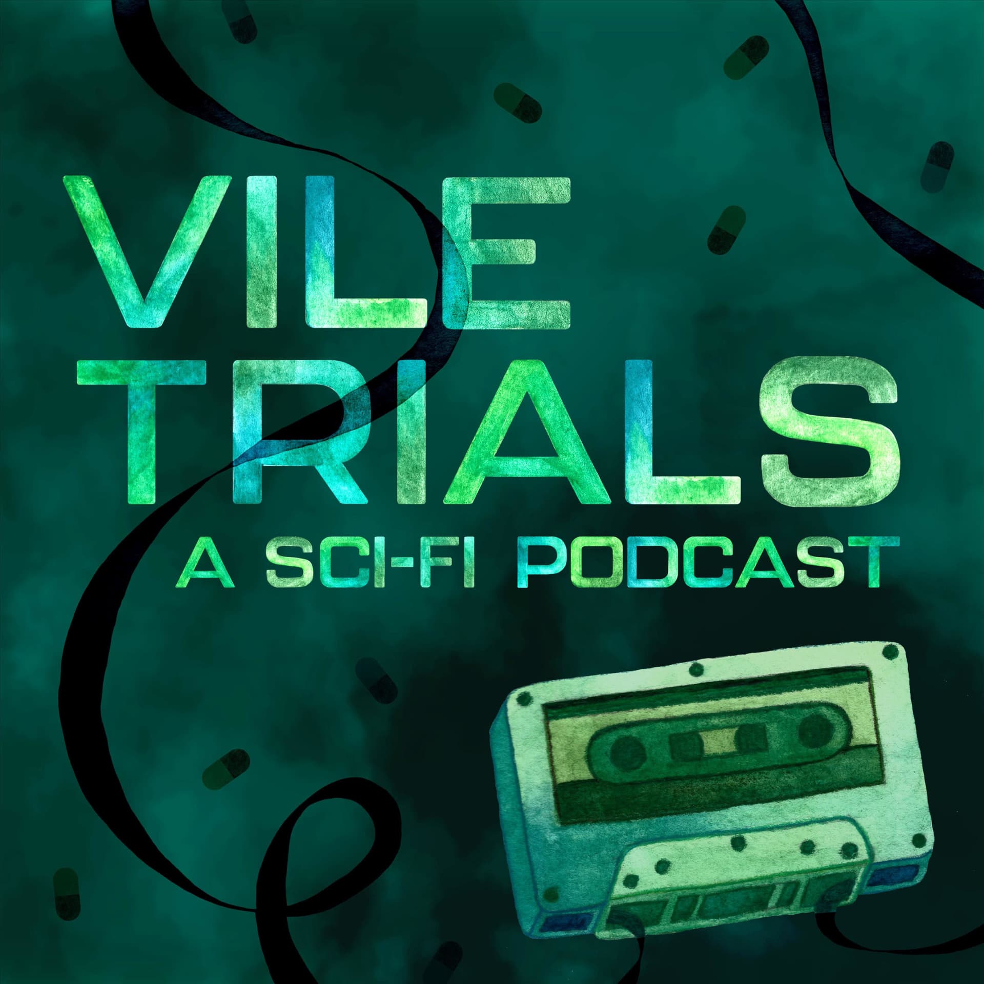 Vile Trials - Podcasts