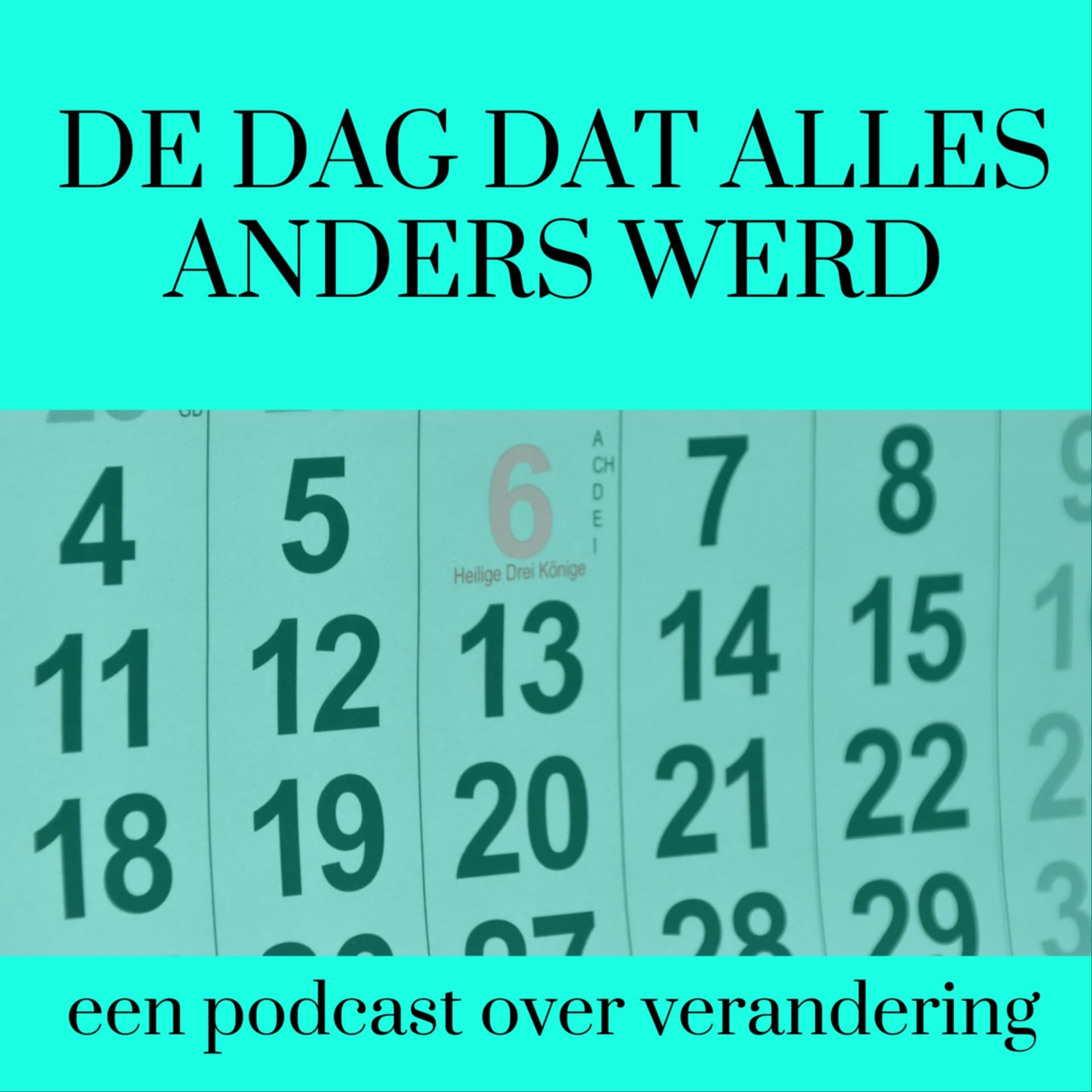De dag dat alles anders werd. - Podcasts