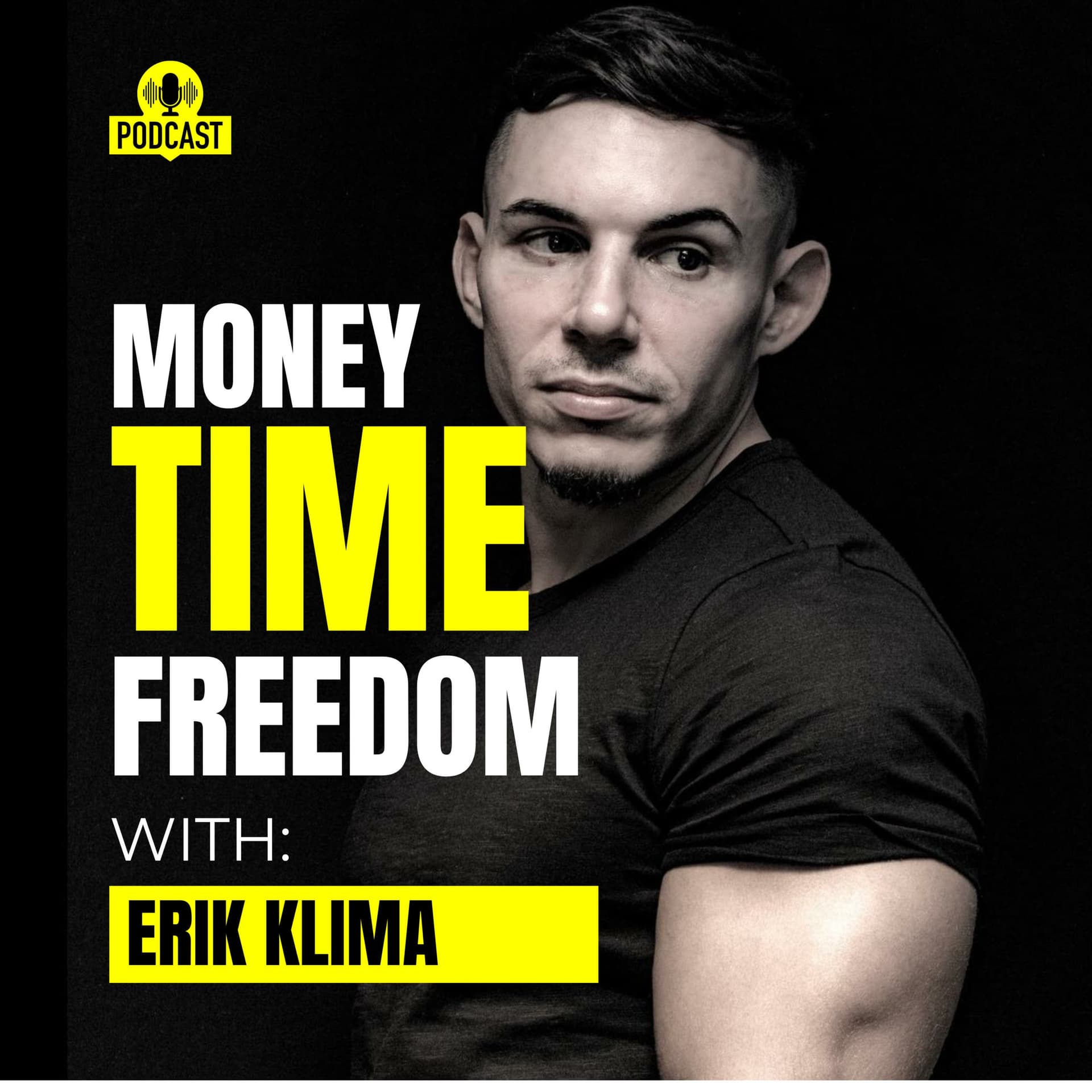 Erik Klima's Money, Time, Freedom Show - Podcasts
