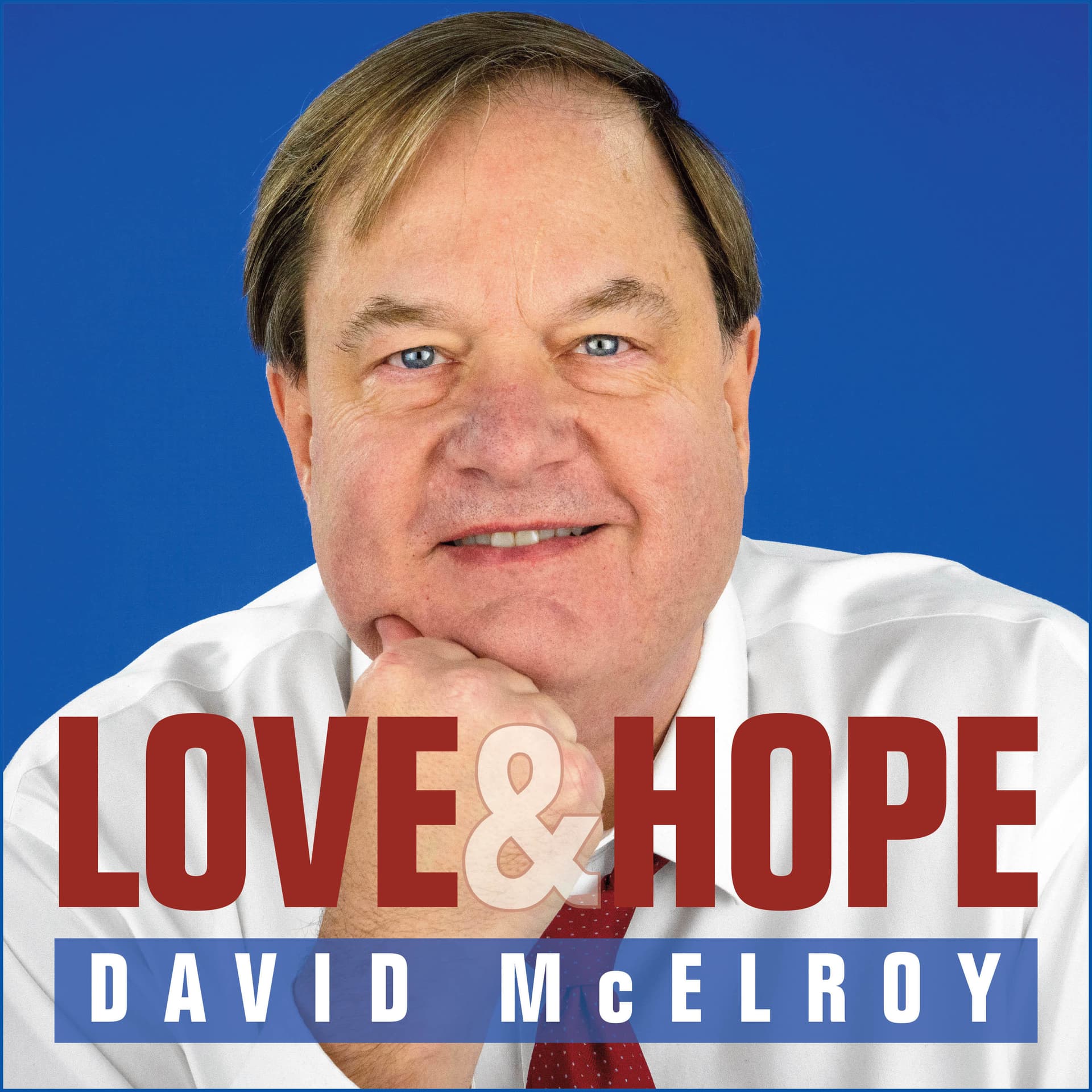 Love & Hope - Podcasts