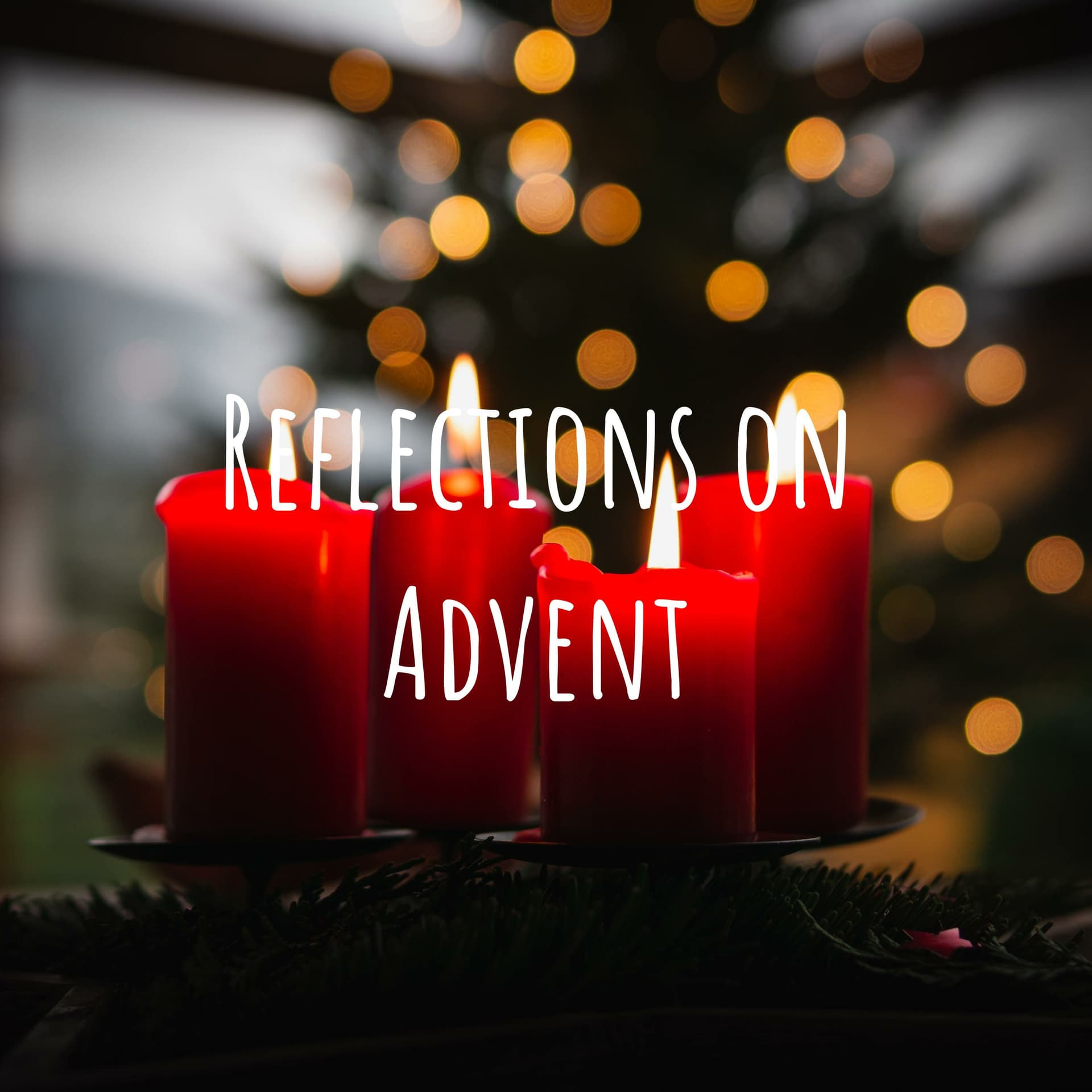 Advent Reflections - Podcasts