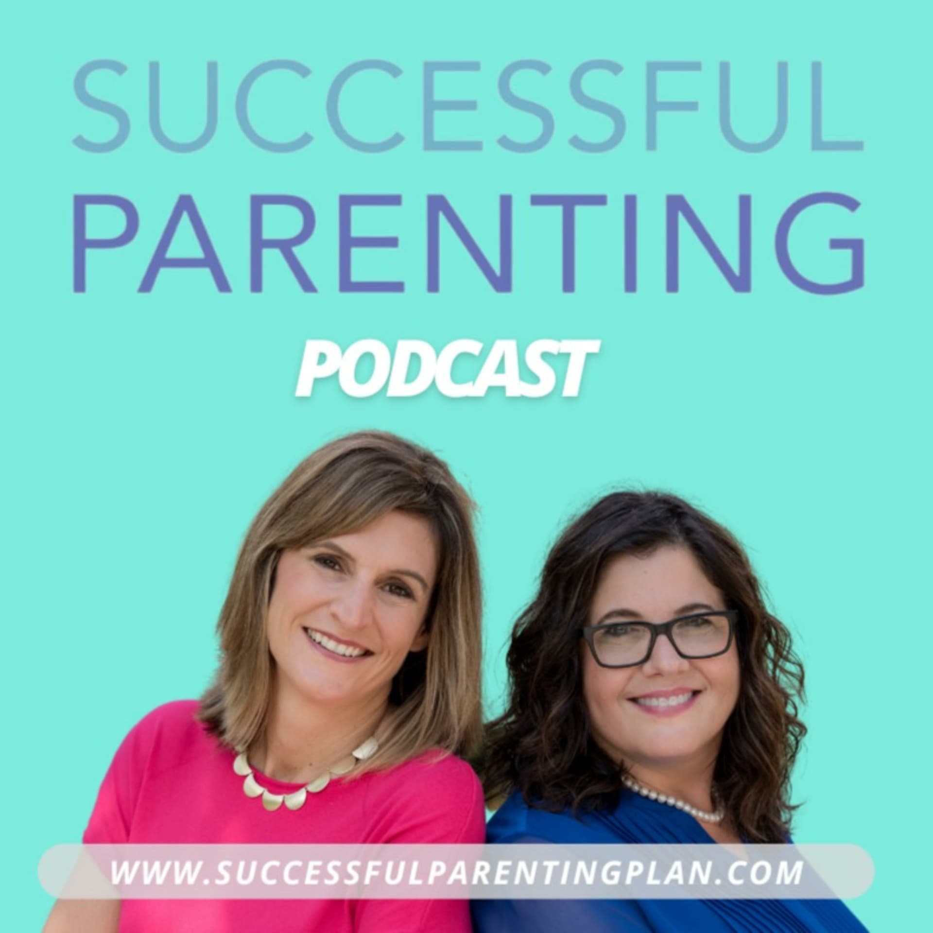 Successful Parenting - Podcasts
