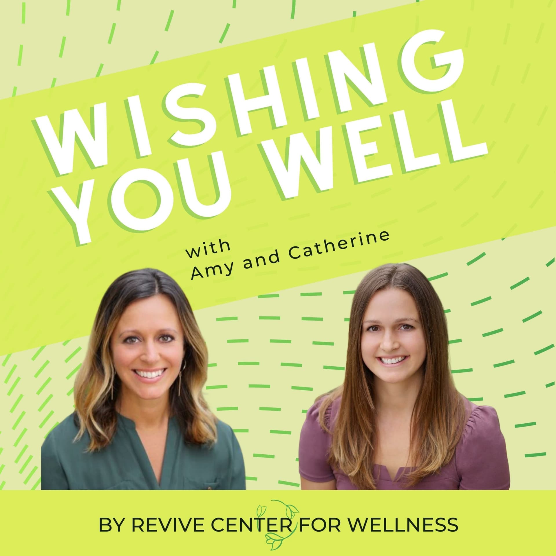 Wishing You Well - Podcasts