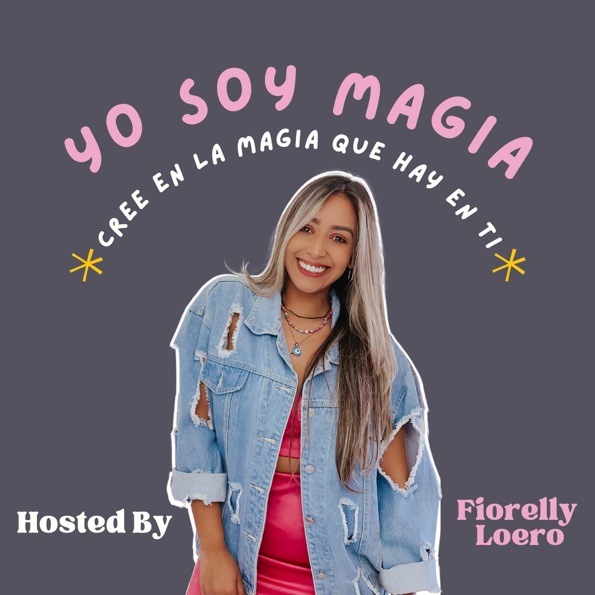 YO SOY MAGIA - Podcasts