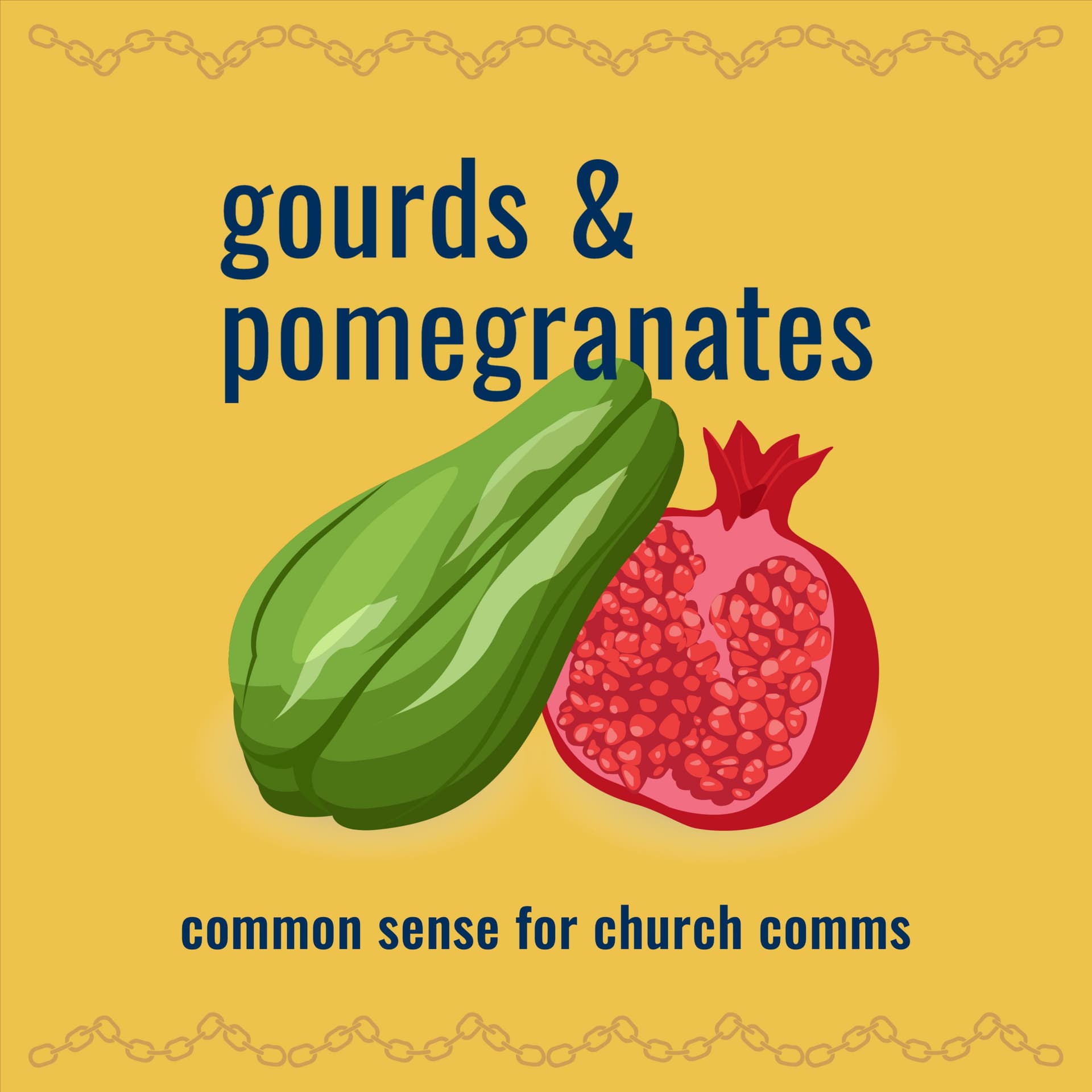 Gourds and Pomegranates - Comms Advice for UK churches - Podcasts