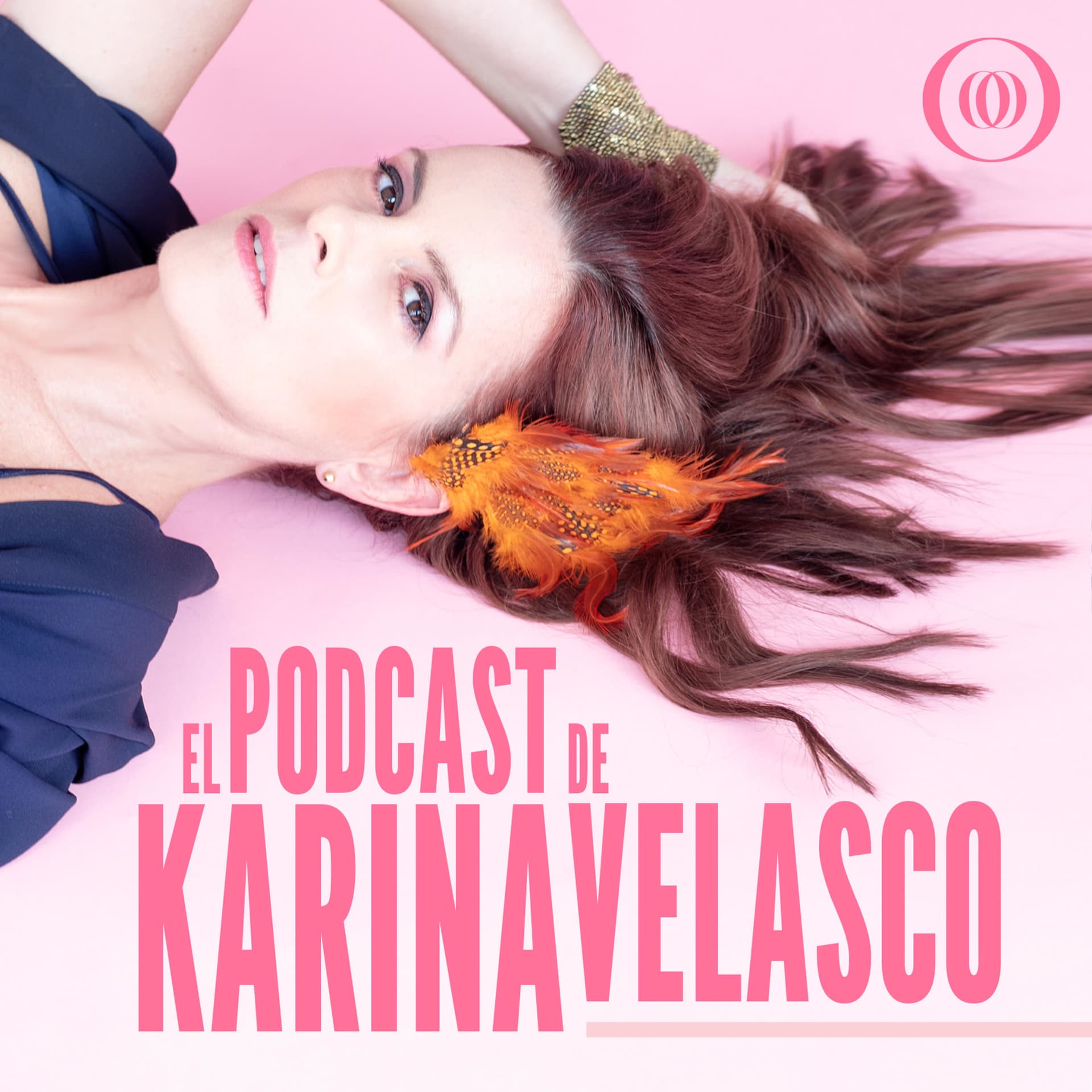 El Podcast de Karina Velasco - Podcasts