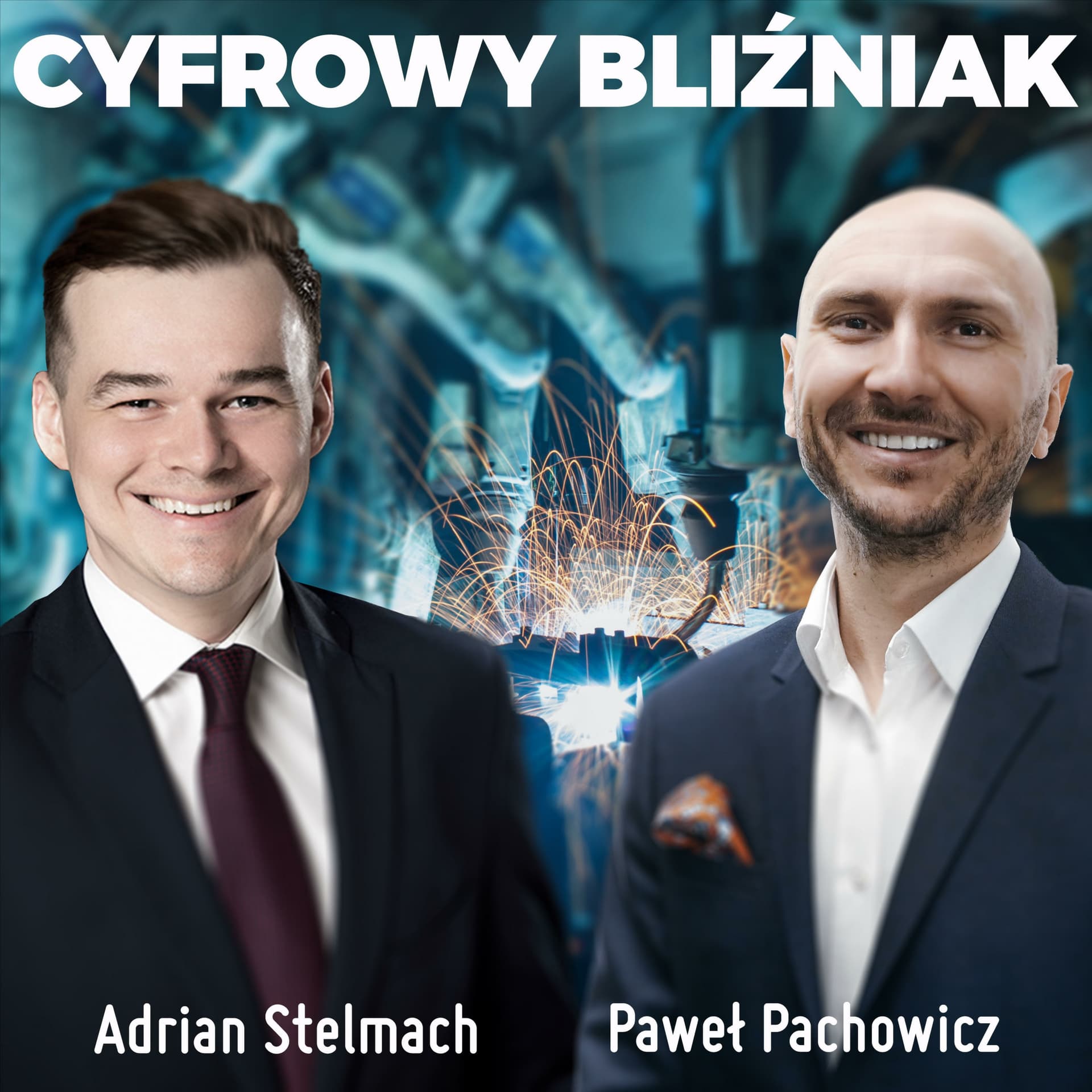 Cyfrowy Bliźniak - Podcasty