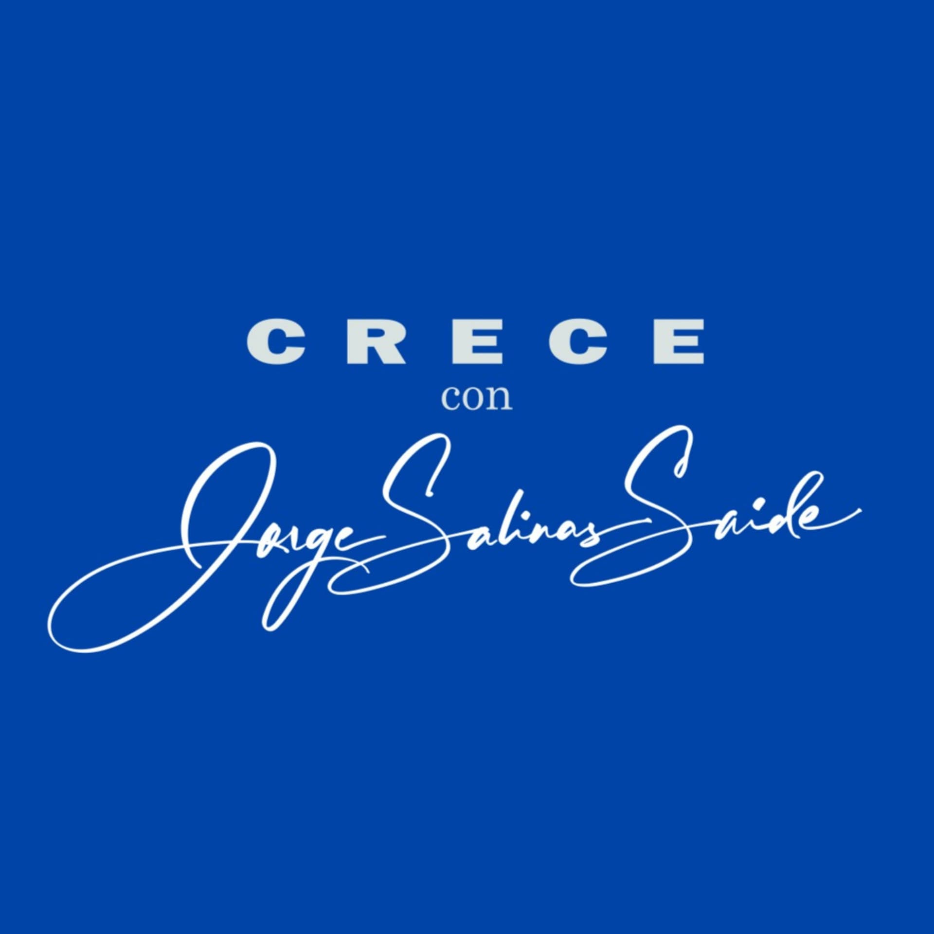 Crece con Jorge - Podcasts