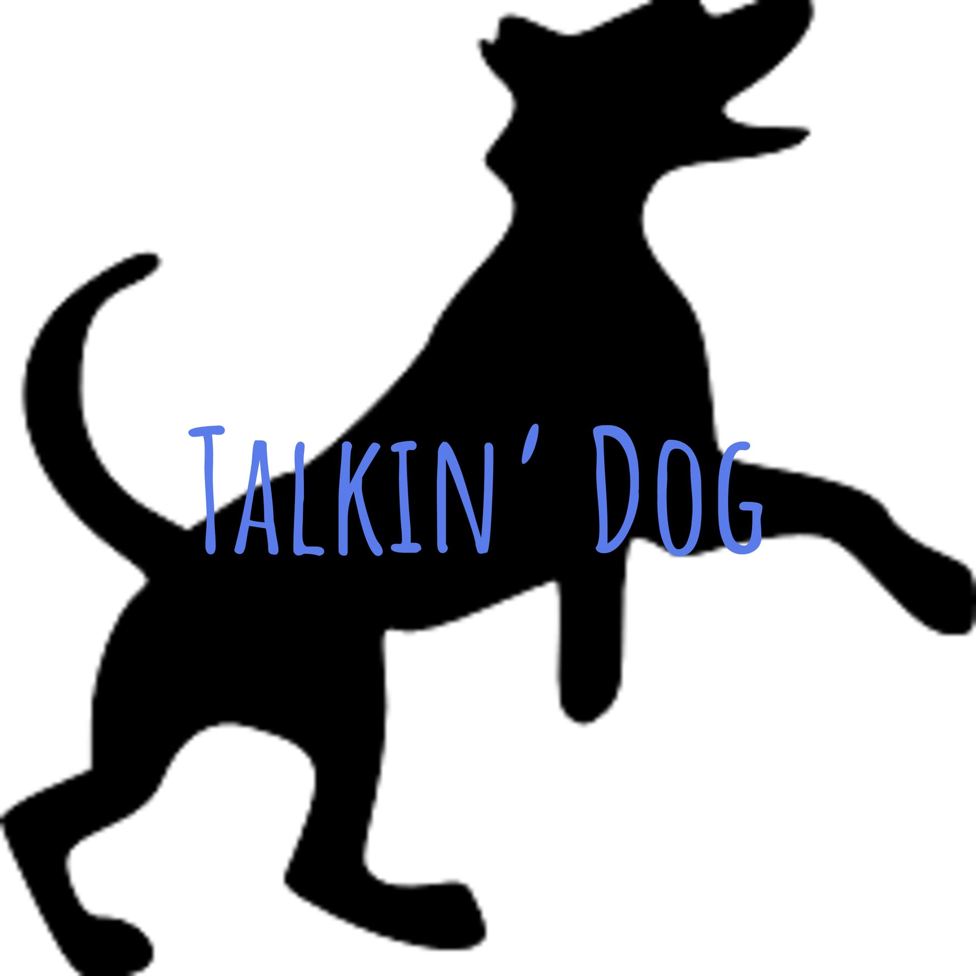 Talkin' Dog - Podcasty