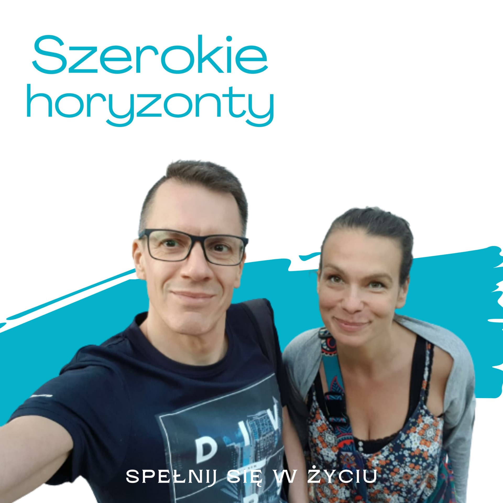 Szerokie horyzonty - Podcasty