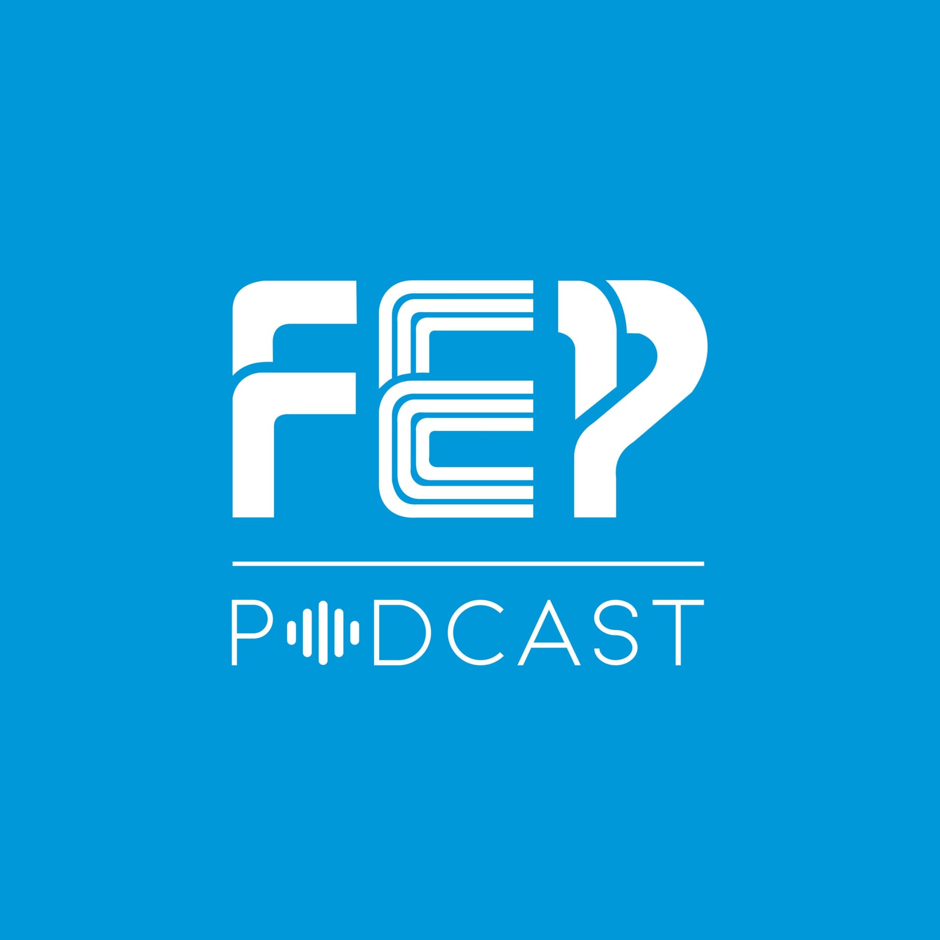 FEP Podcast - Podcasts