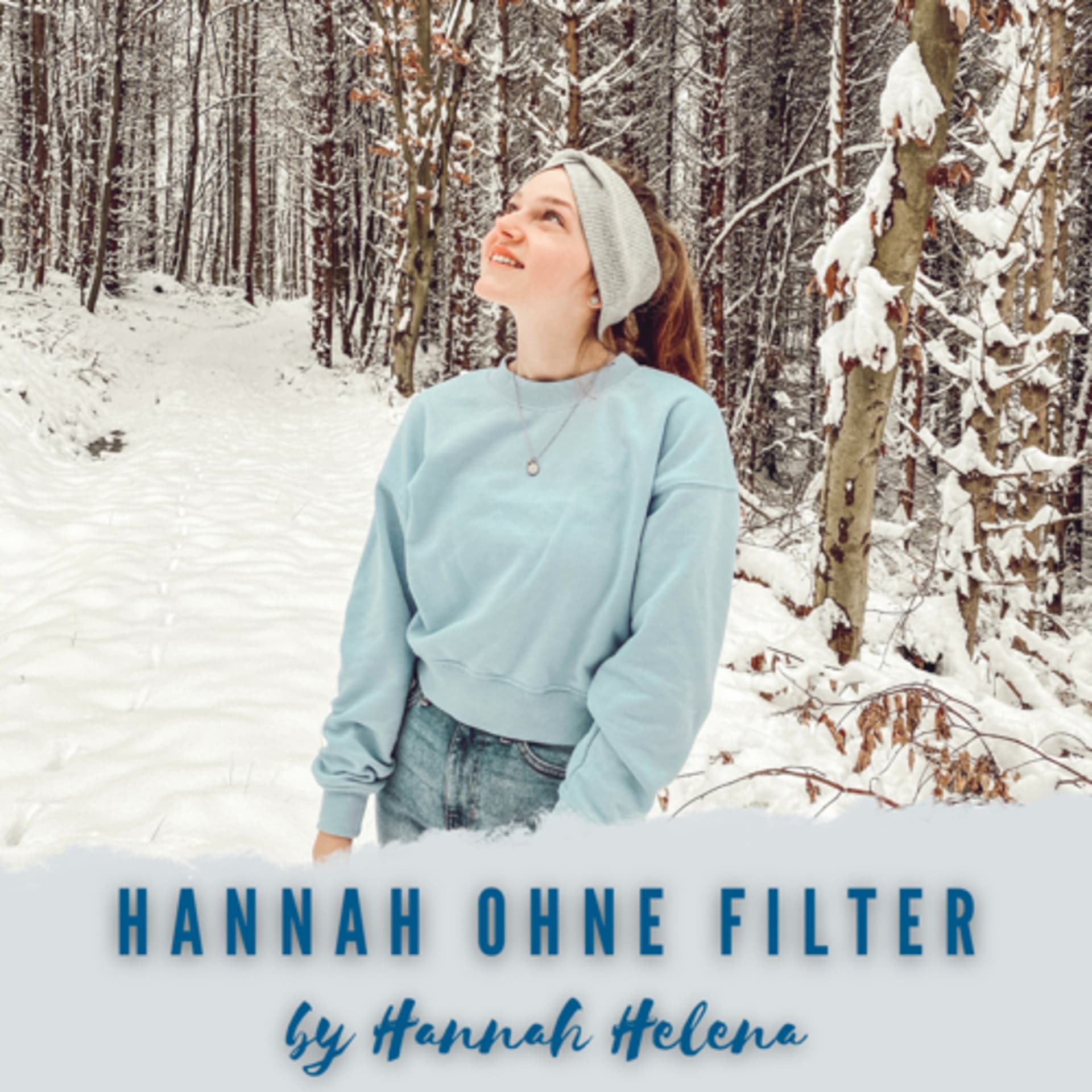 Hannah Ohne Filter - Essstörungen; Recovery; Mental Health - Podcasts